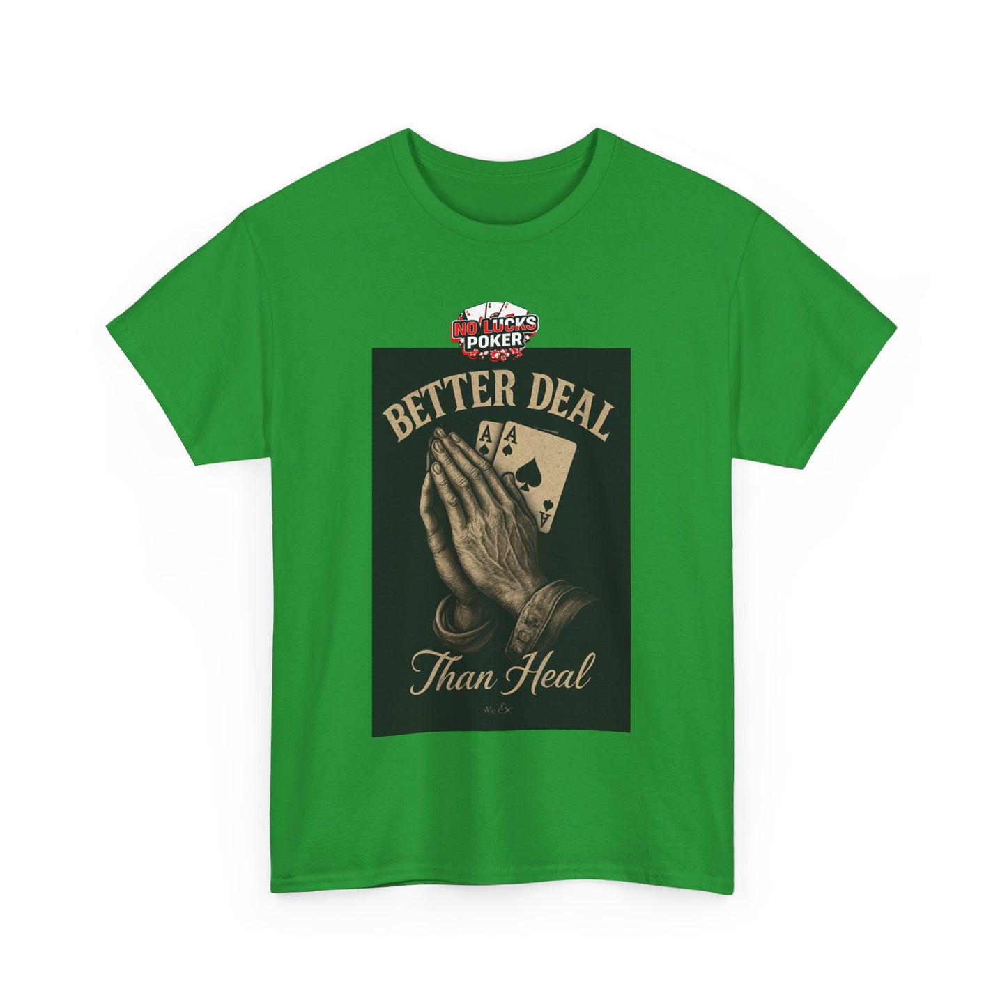 No Prayers Just Play Poker T-Shirt | Zero Lucks – Skill Over Superstition