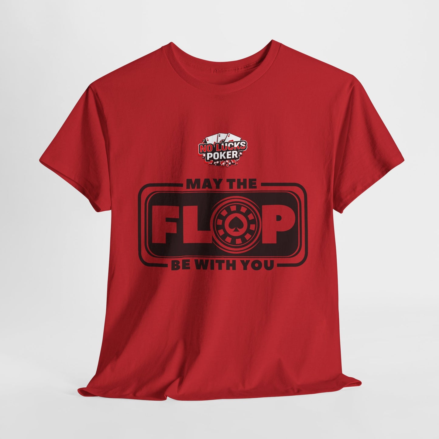 Zero Lucks – “May the Flop Be With You” Poker Logo Tee