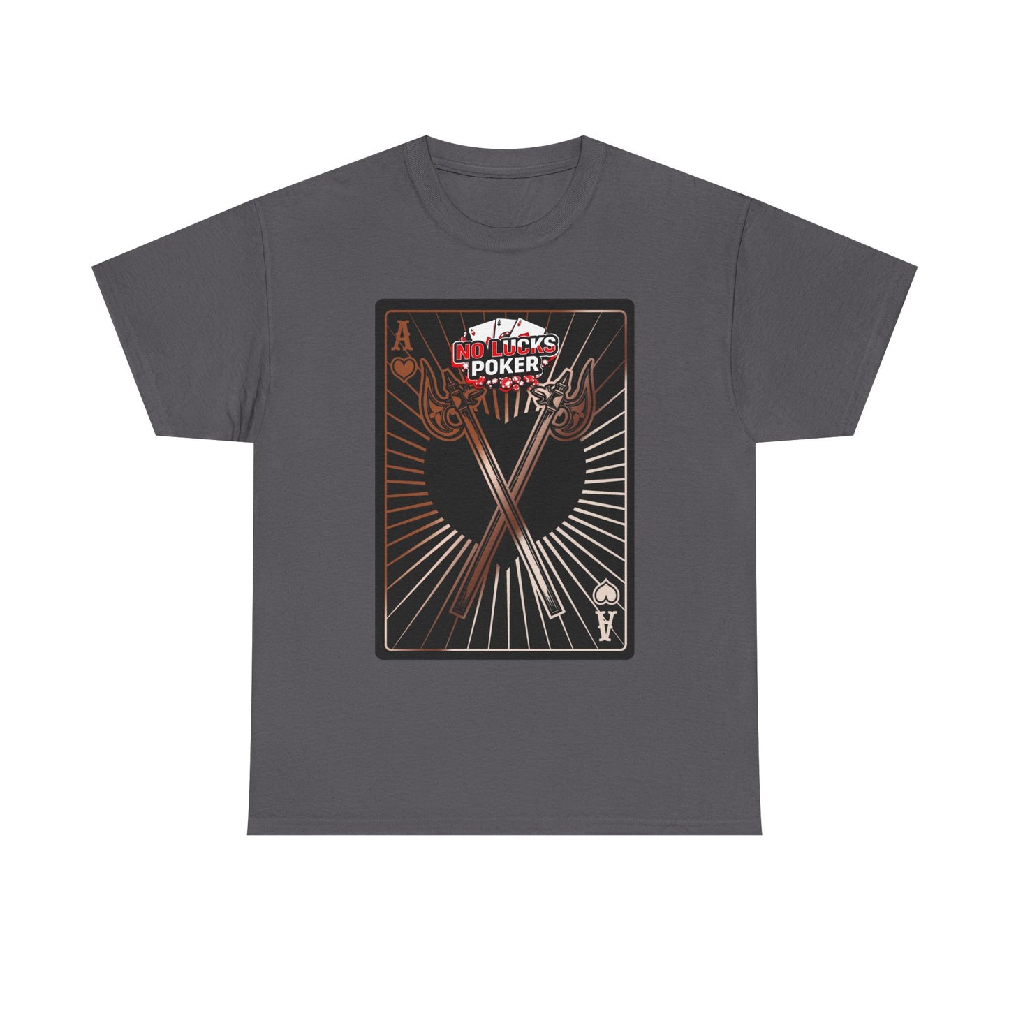 No Lucks Given: Ace of Hearts & Axes – Poker T-Shirt