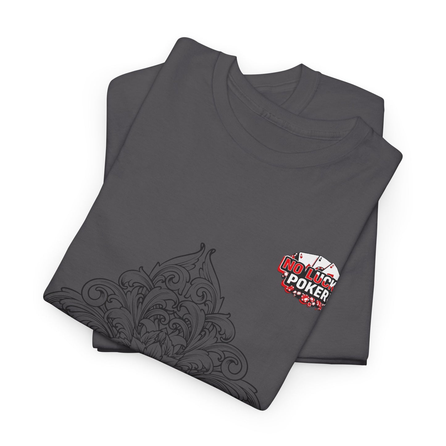 No Lucks Given – Spade Poker T-Shirt (Good Luck, All In)