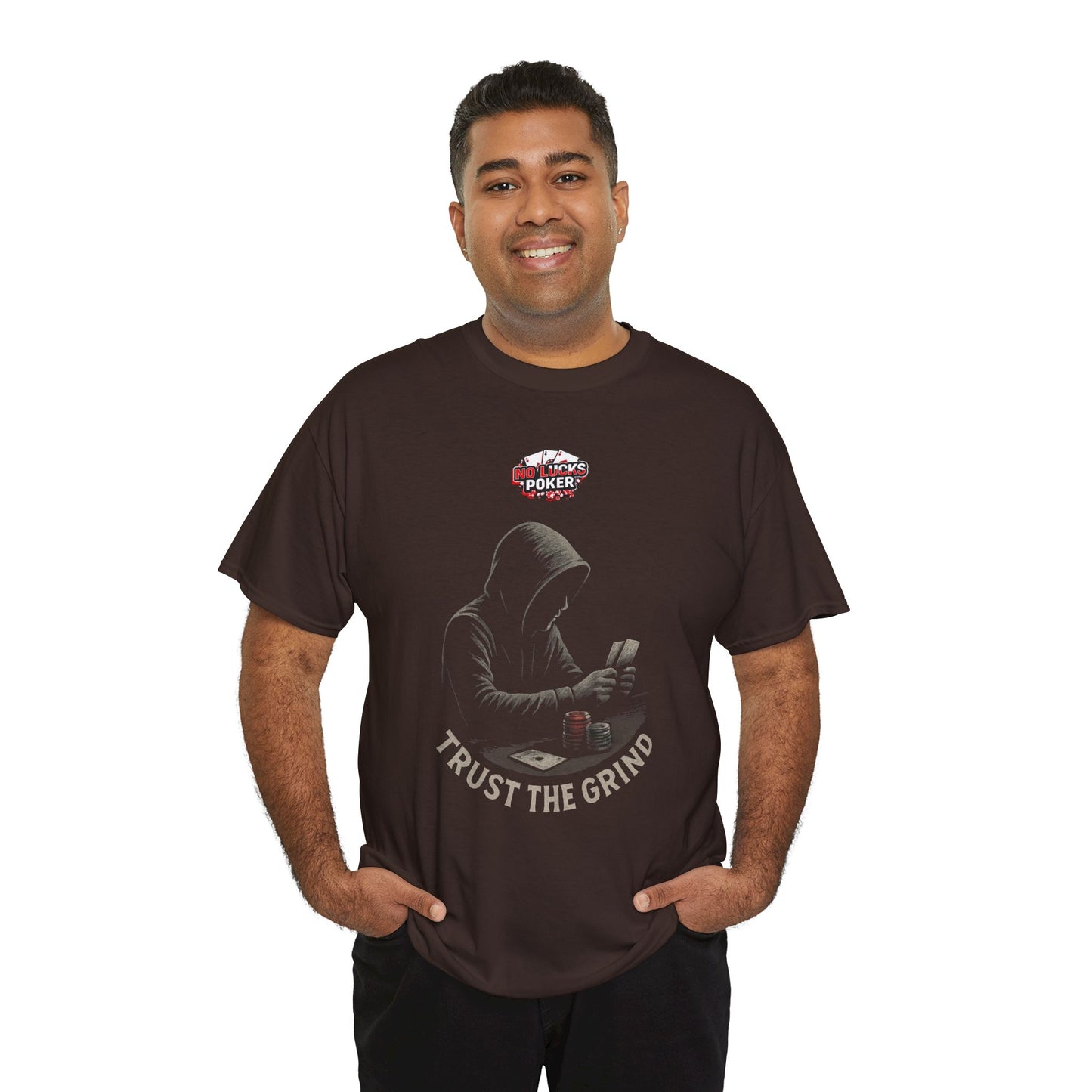 Trust the Grind Poker T-Shirt | Zero Lucks – Play Sharp