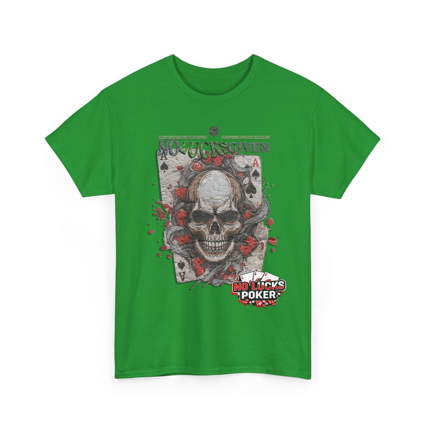 No Lucks Given Skull Breaking thru Ace of Spades T-Shirt Must have Good Luck All-in