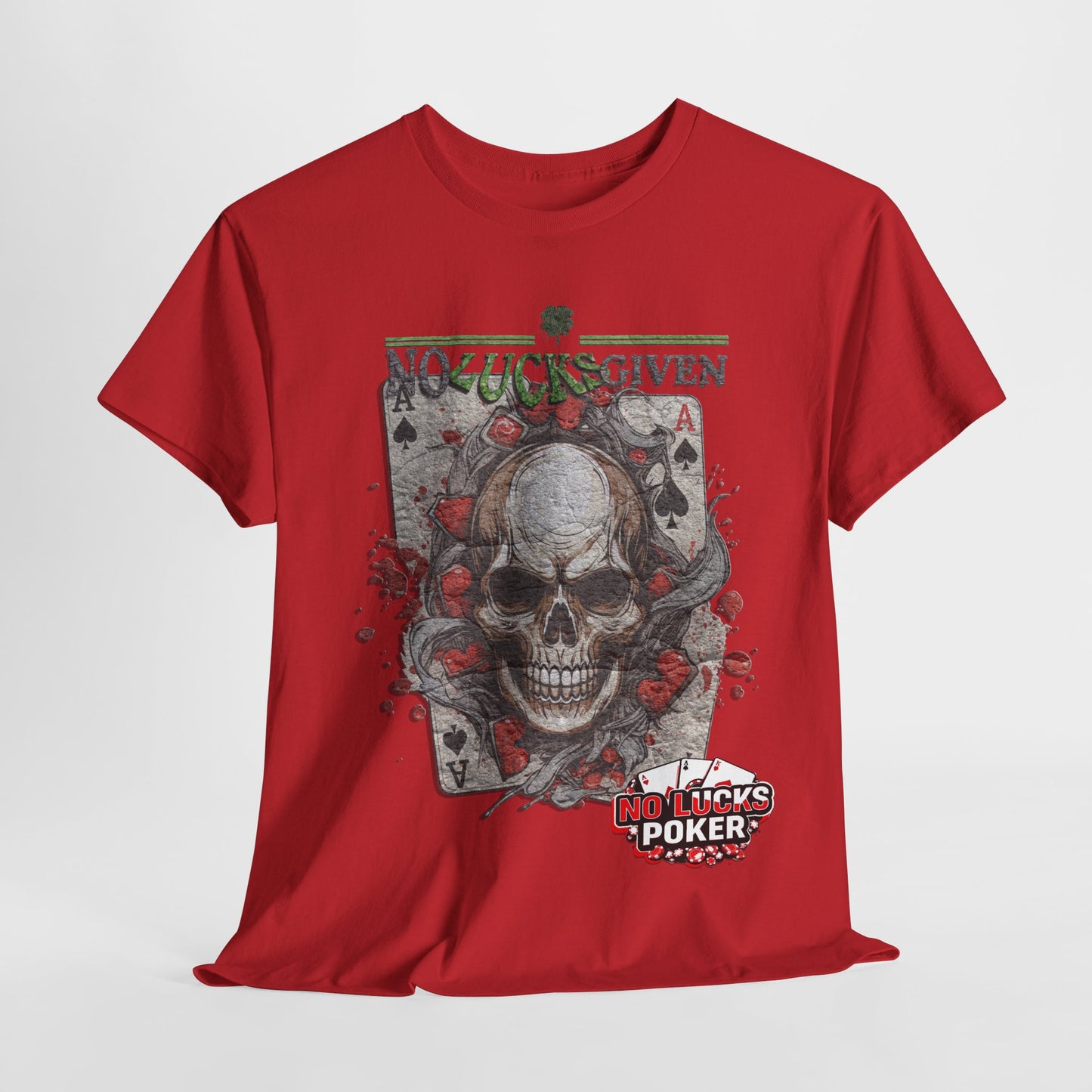 No Lucks Given Skull Breaking thru Ace of Spades T-Shirt Must have Good Luck All-in