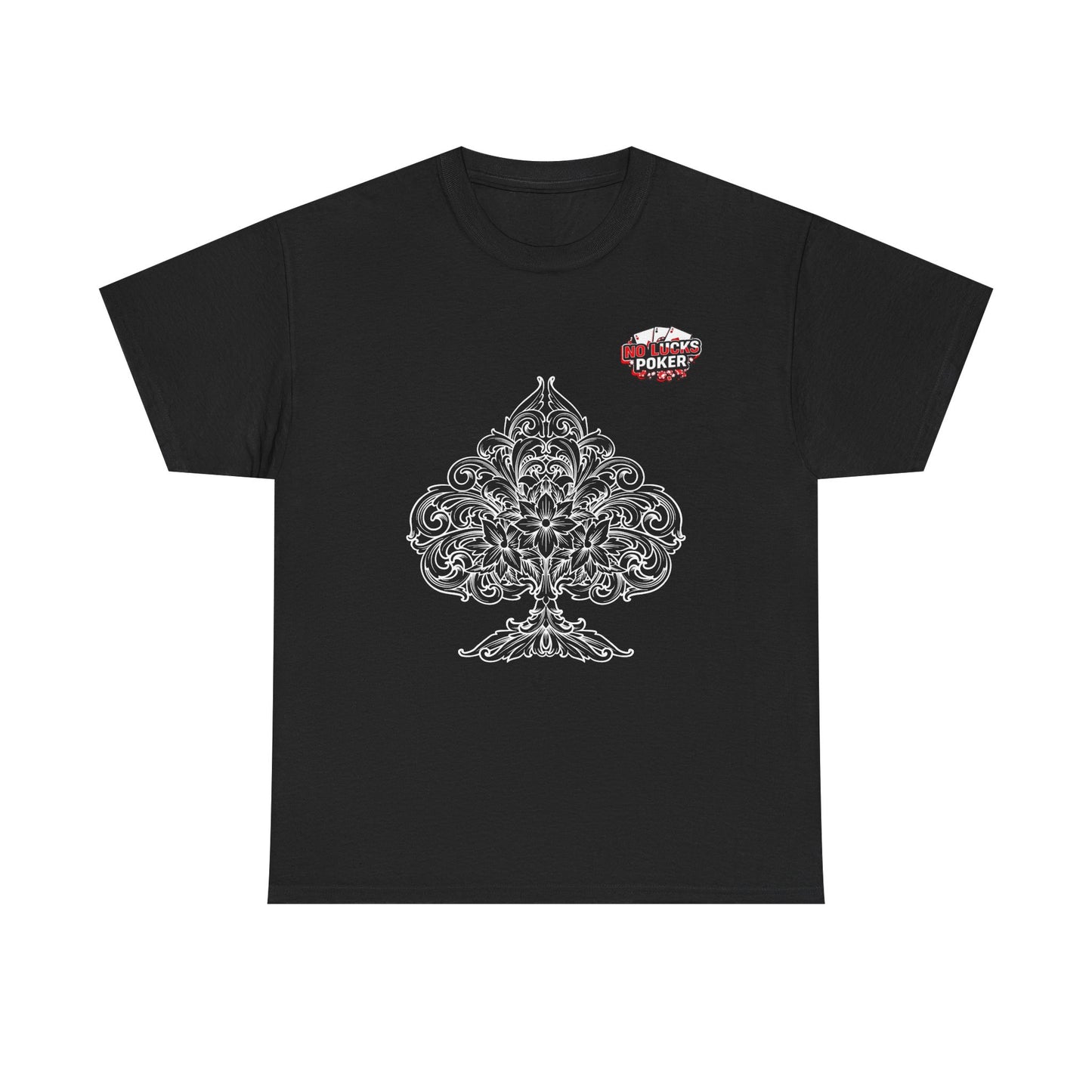 No Lucks Given – Spade Poker T-Shirt (Good Luck, All In)