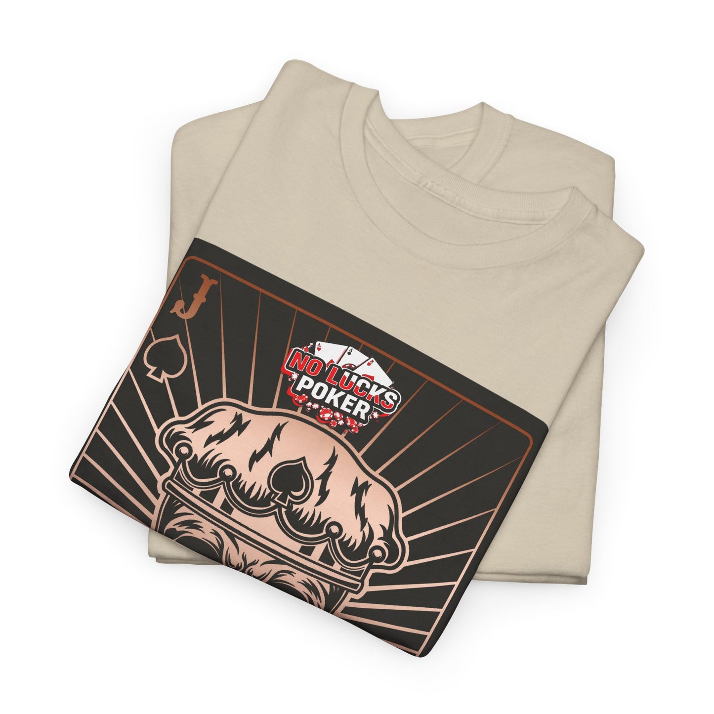 No Lucks Given – Jack Skull Crown of Spades Poker Tee (Copper Edition)