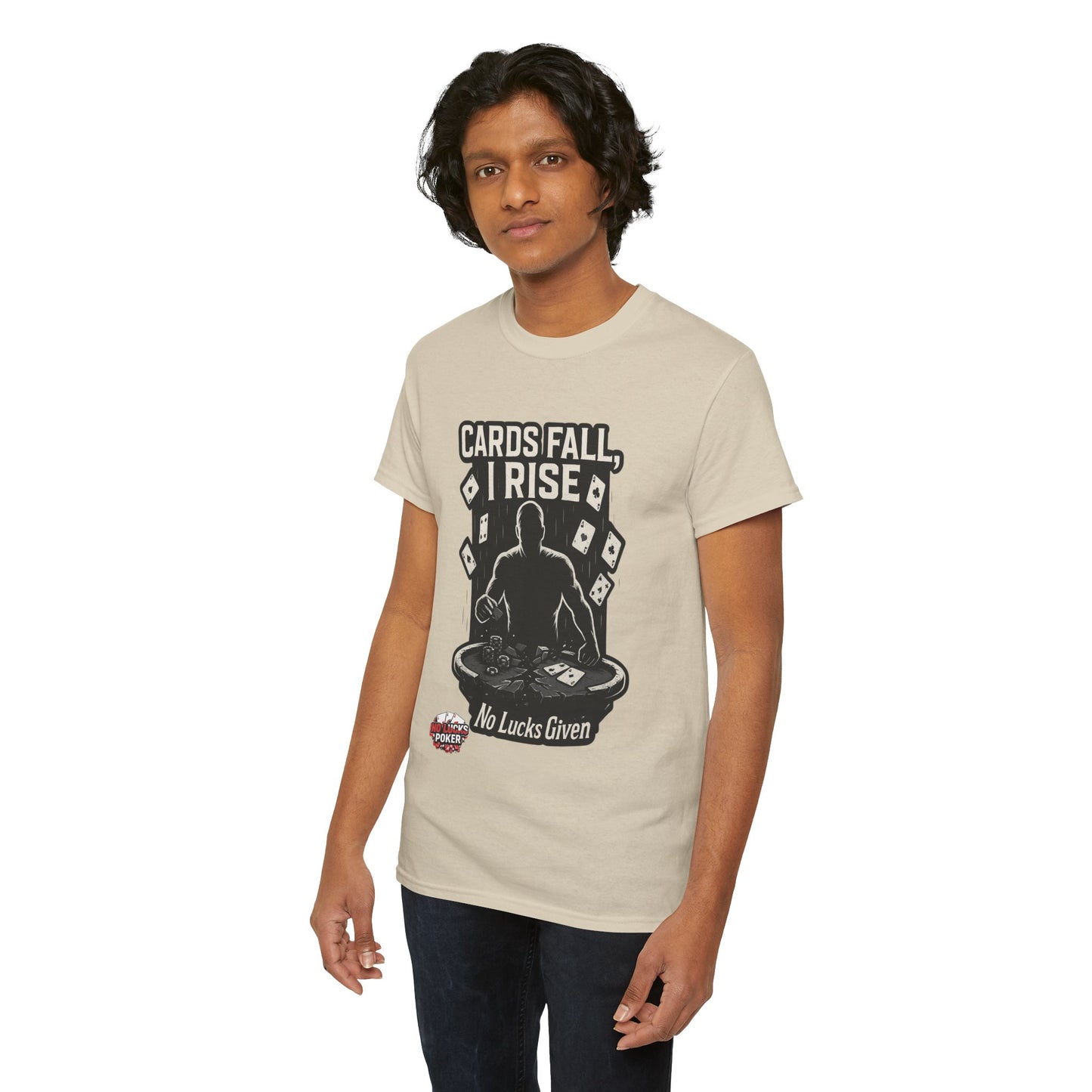 Cards Fall, I Rise Poker T-Shirt | Zero Lucks – Rise Above