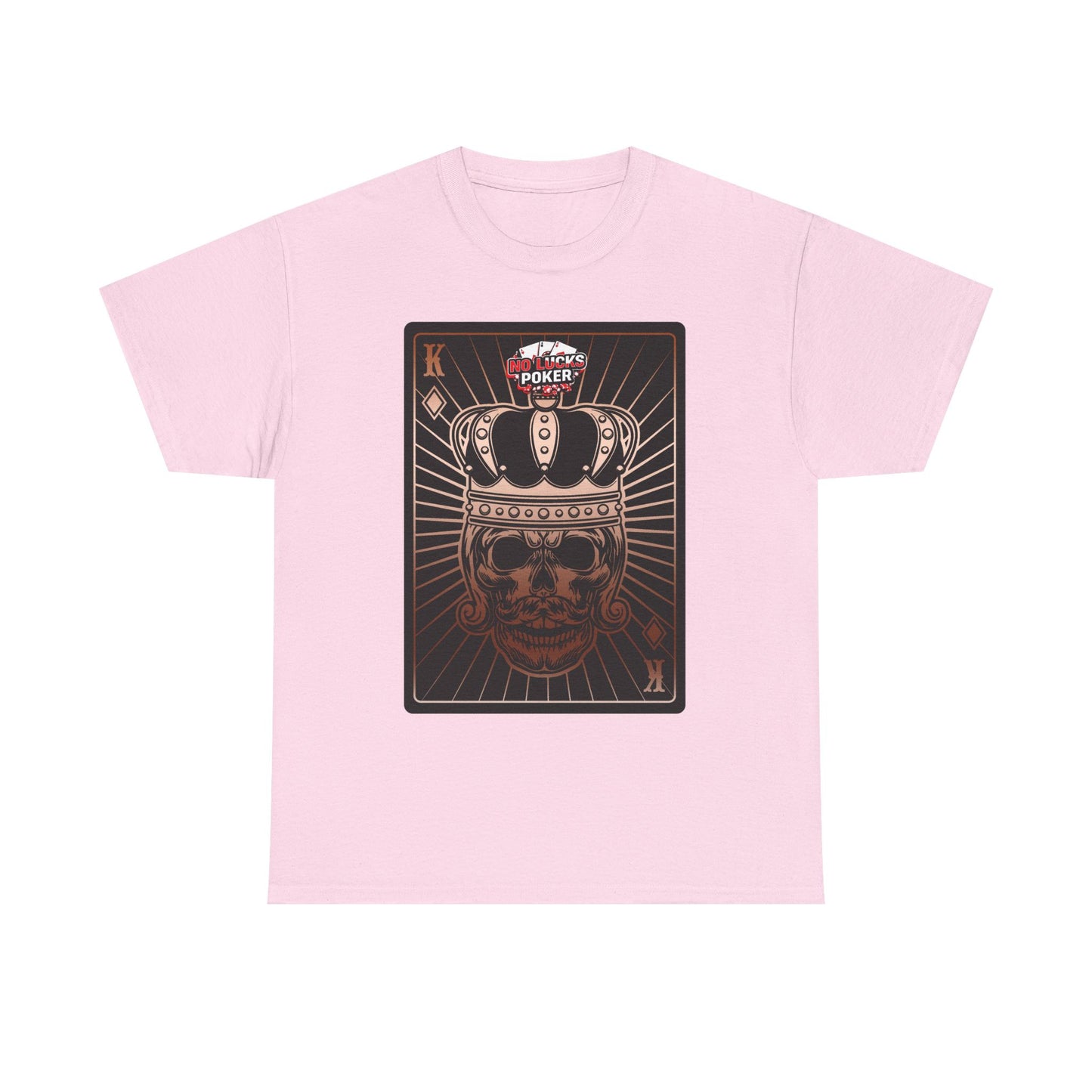 No Lucks Given Royal Skull King of Diamonds Copper Poker T-Shirt Must have Good Luck All-in