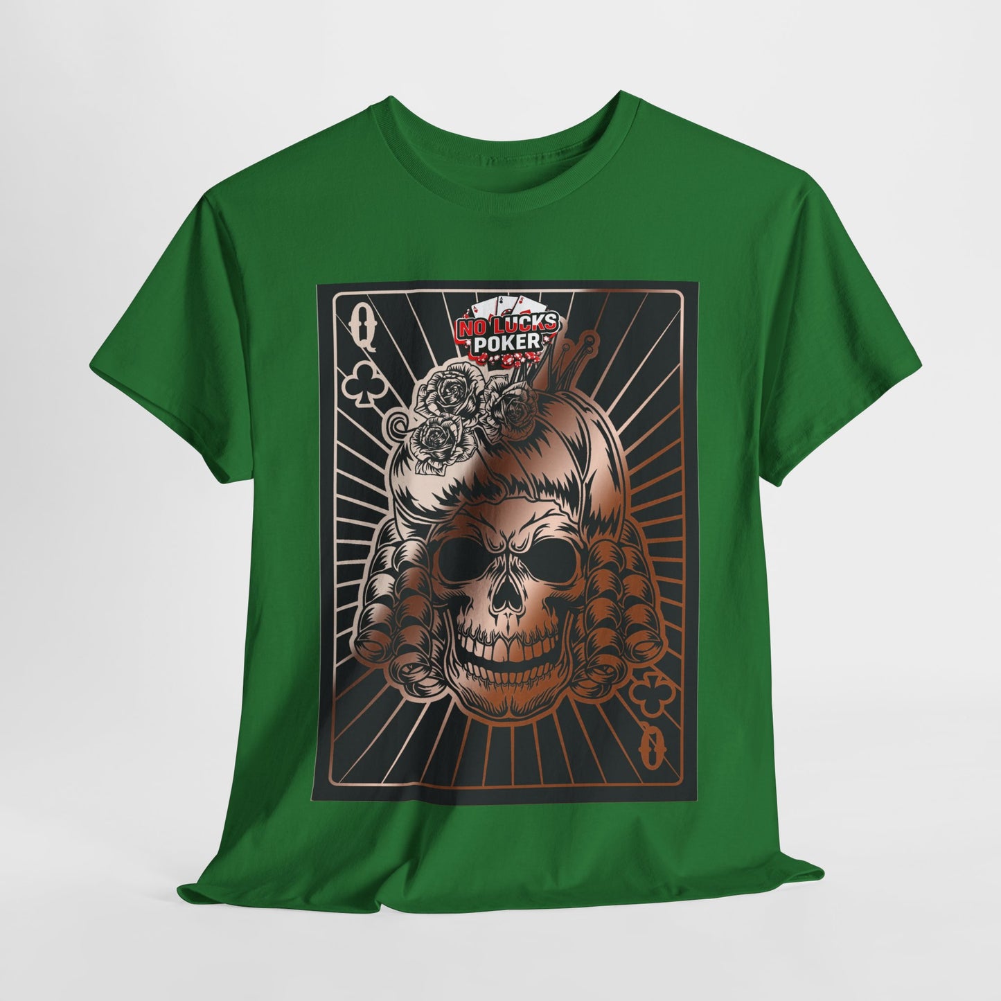 No Lucks Given Angry Queen of Clubs Copper Poker T-Shirt Must have Good Luck All-in