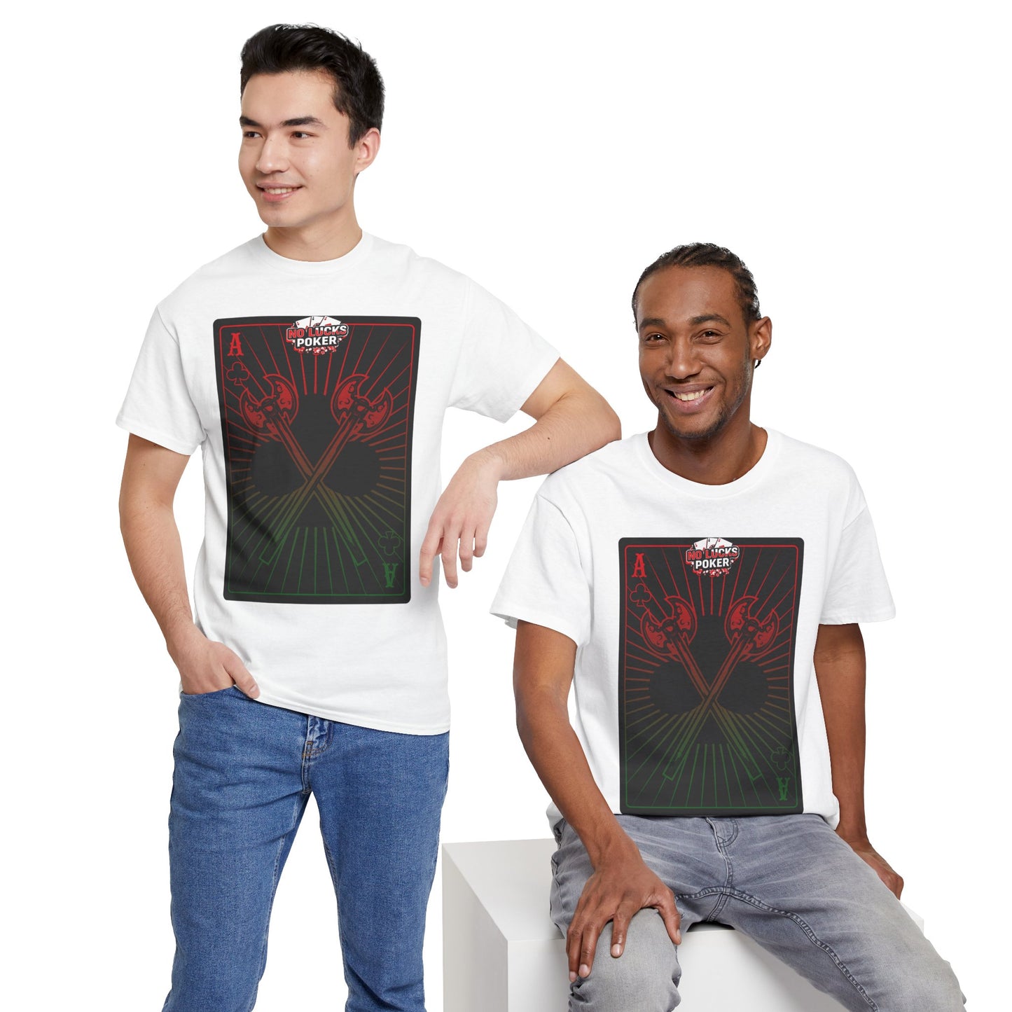 No Lucks Given Ace of Clubs card with two big axes Red Green Poker T-Shirt Must have Good Luck All-in
