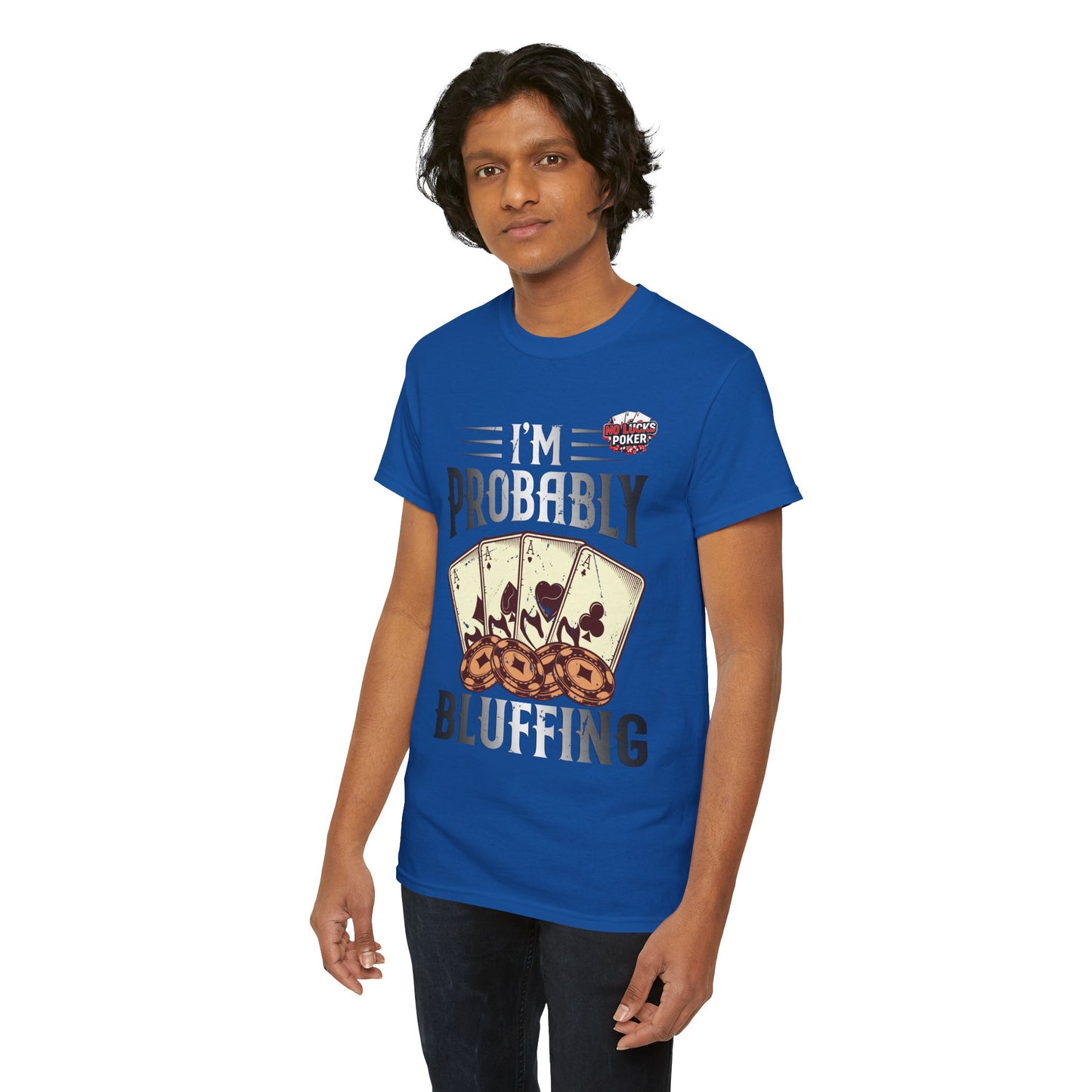 I'm Probably Bluffing Unisex Heavy Cotton Tee
