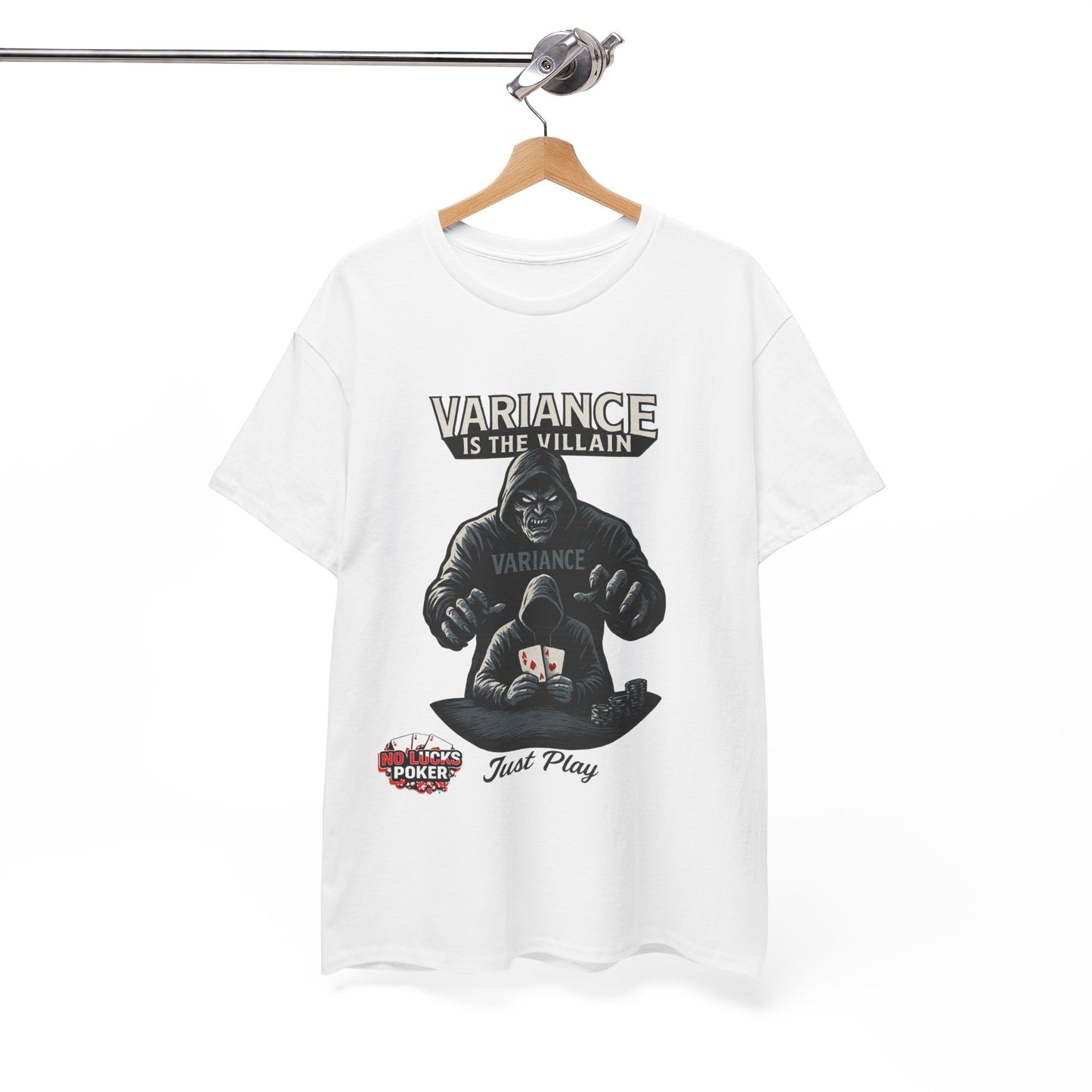 Variance is the Villain Poker T-Shirt | Zero Lucks – Fight the Swings