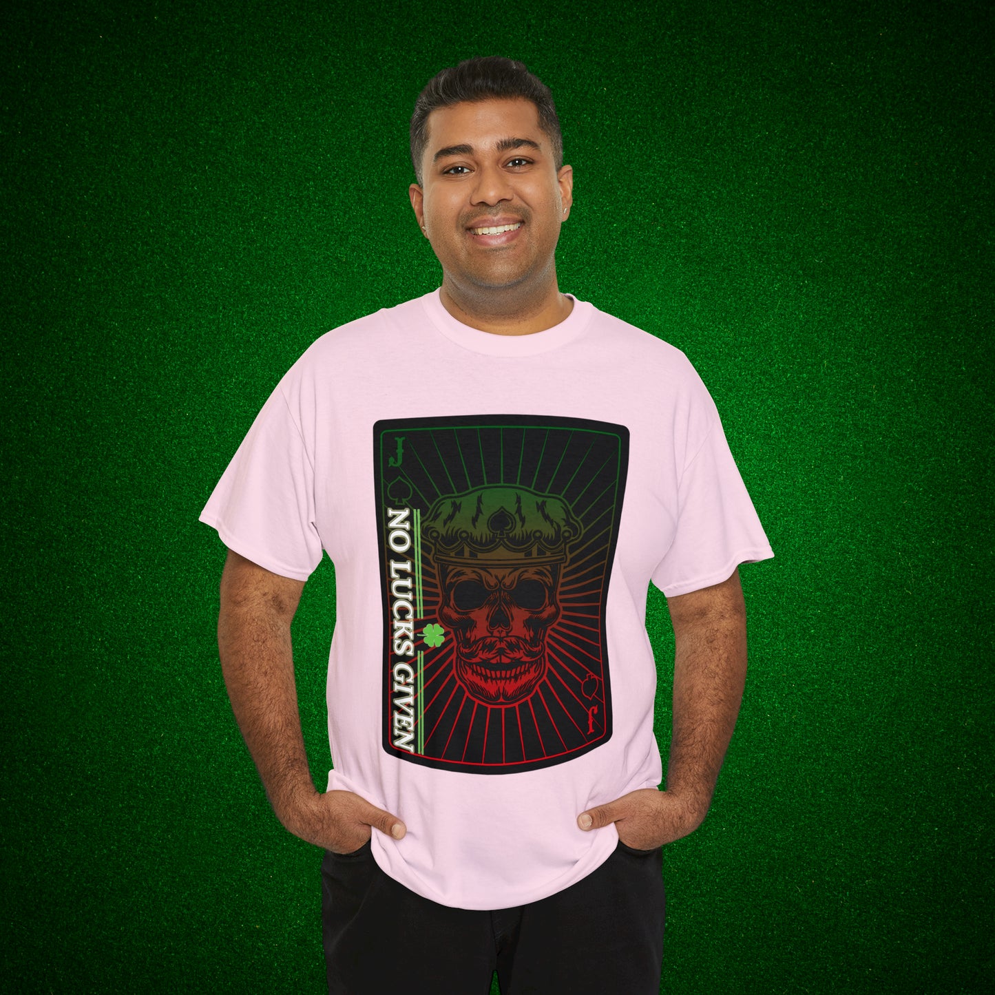 No Lucks Given Jack Skull in Crown of Spades Green Red Poker T-Shirt Must have Good Luck All-in