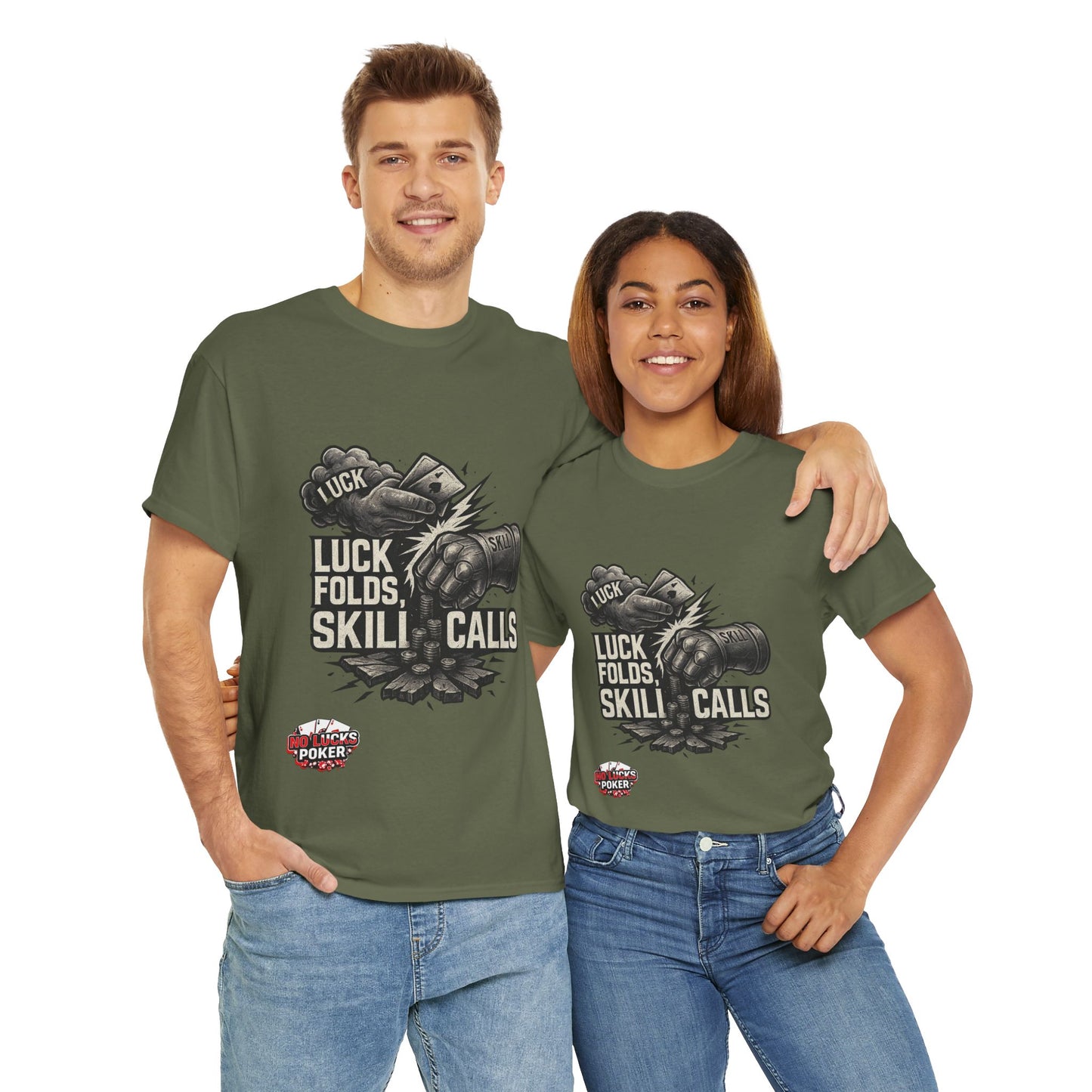 Luck Folds Skill Calls Poker T-Shirt | Zero Lucks – Pure Grind