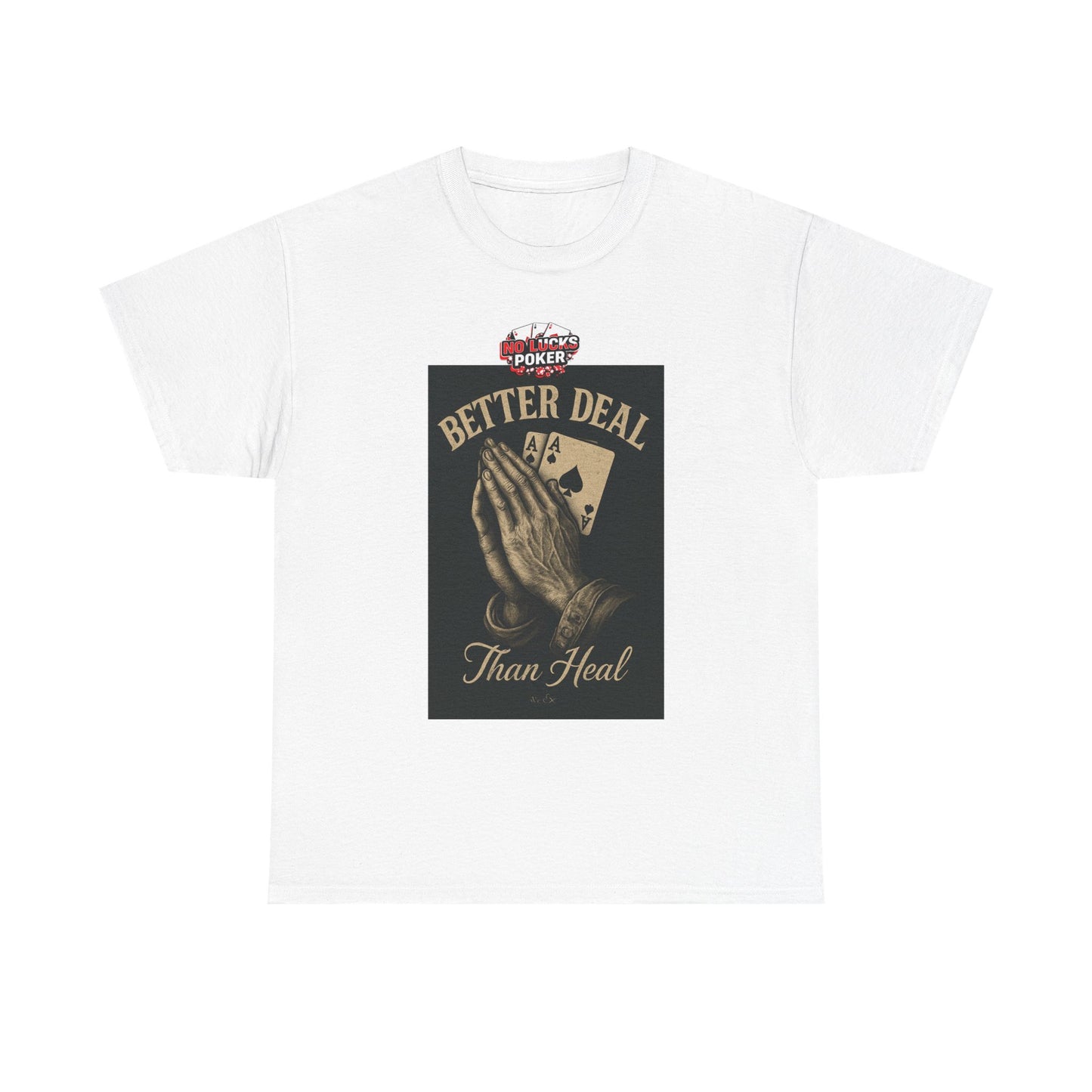 No Prayers Just Play Poker T-Shirt | Zero Lucks – Skill Over Superstition
