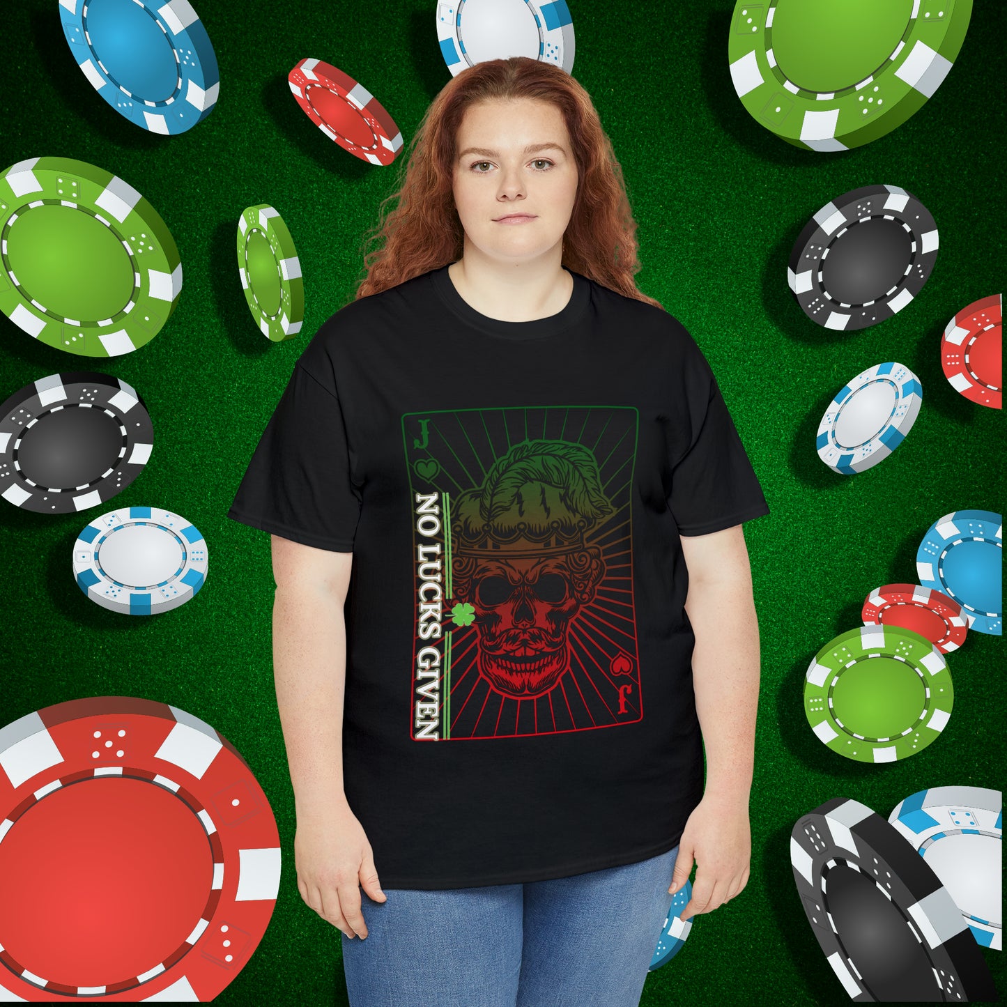 No Lucks Given Angry Jack of Hearts Green Red Poker T-Shirt Must have Good Luck All-in