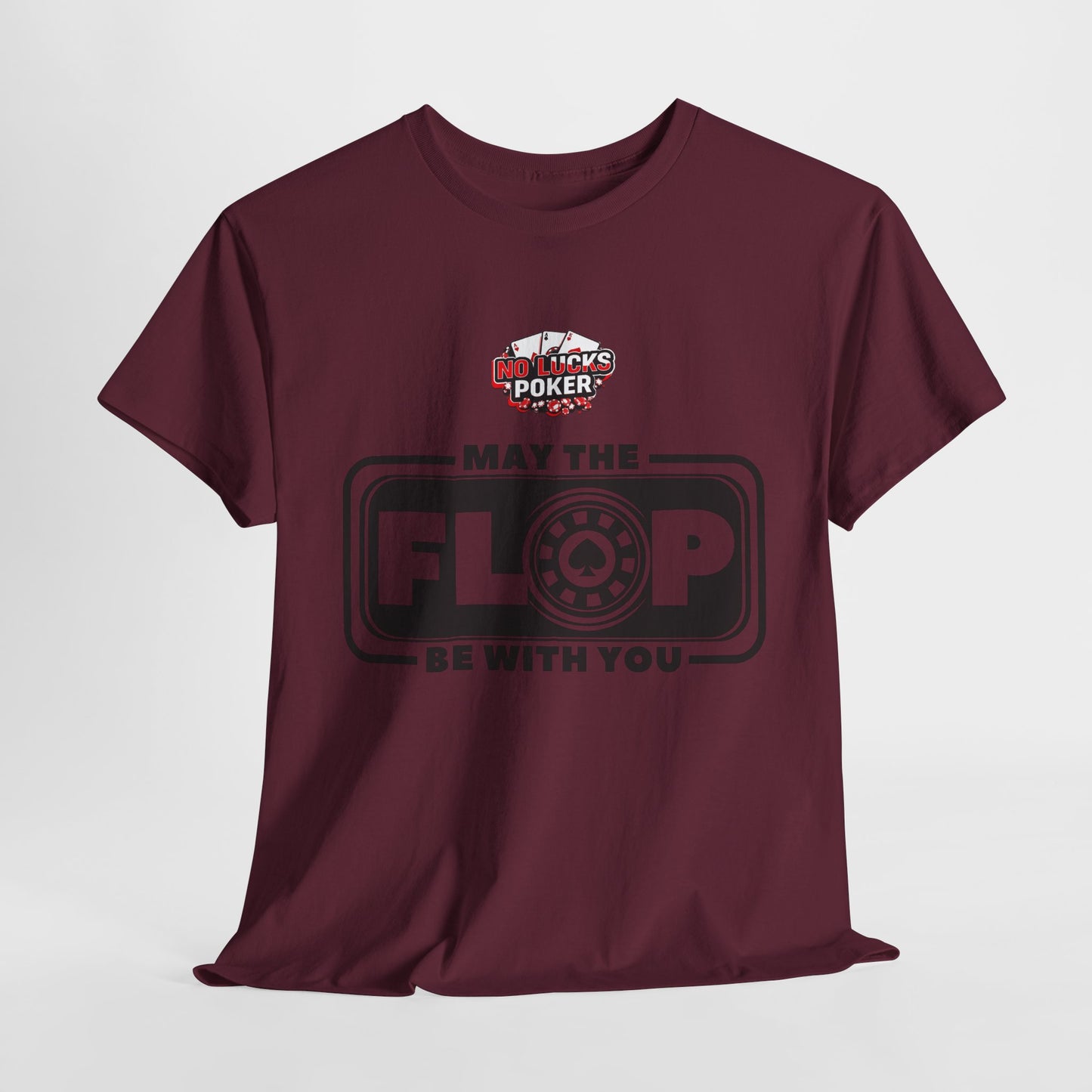 Zero Lucks – “May the Flop Be With You” Poker Logo Tee