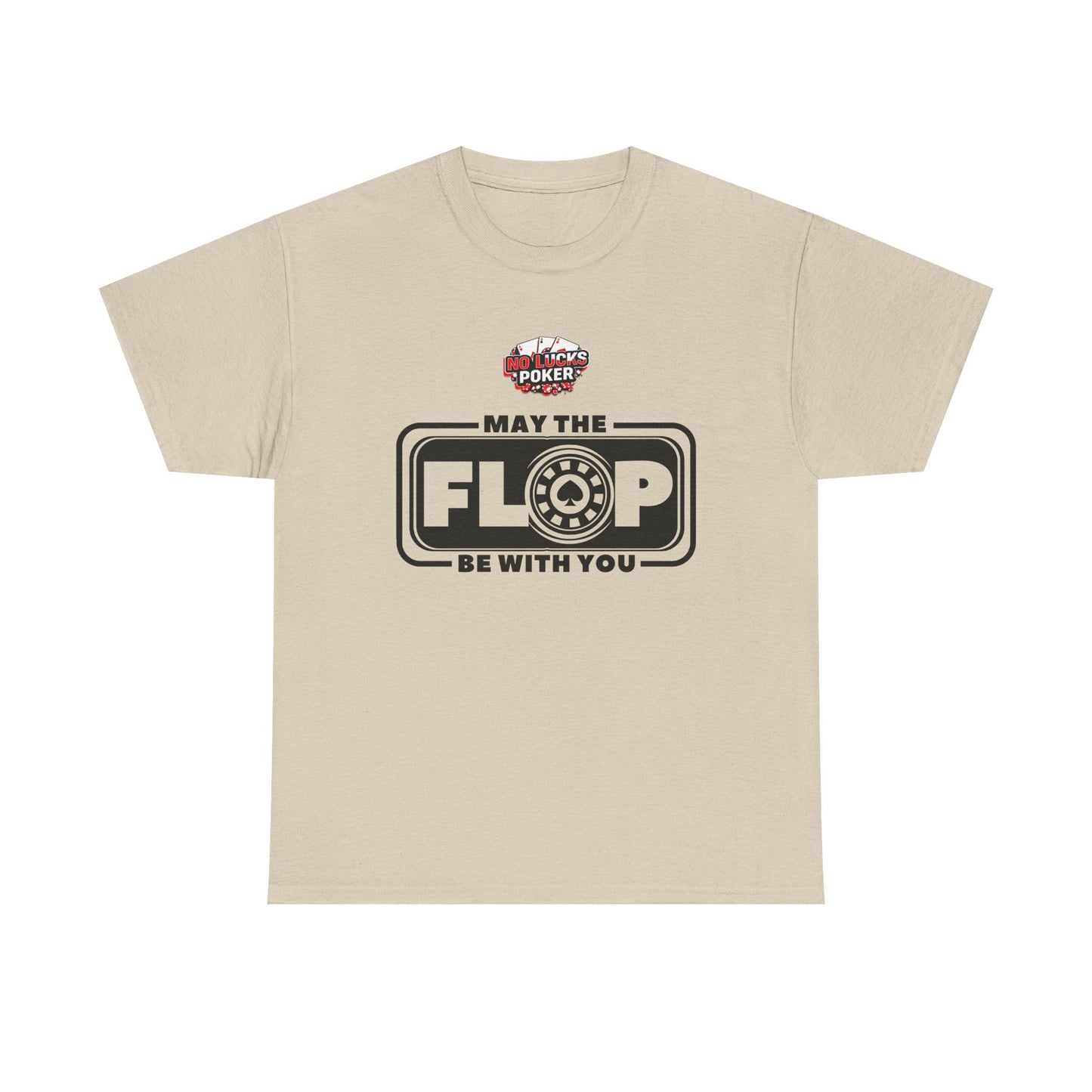 Zero Lucks – “May the Flop Be With You” Poker Logo Tee