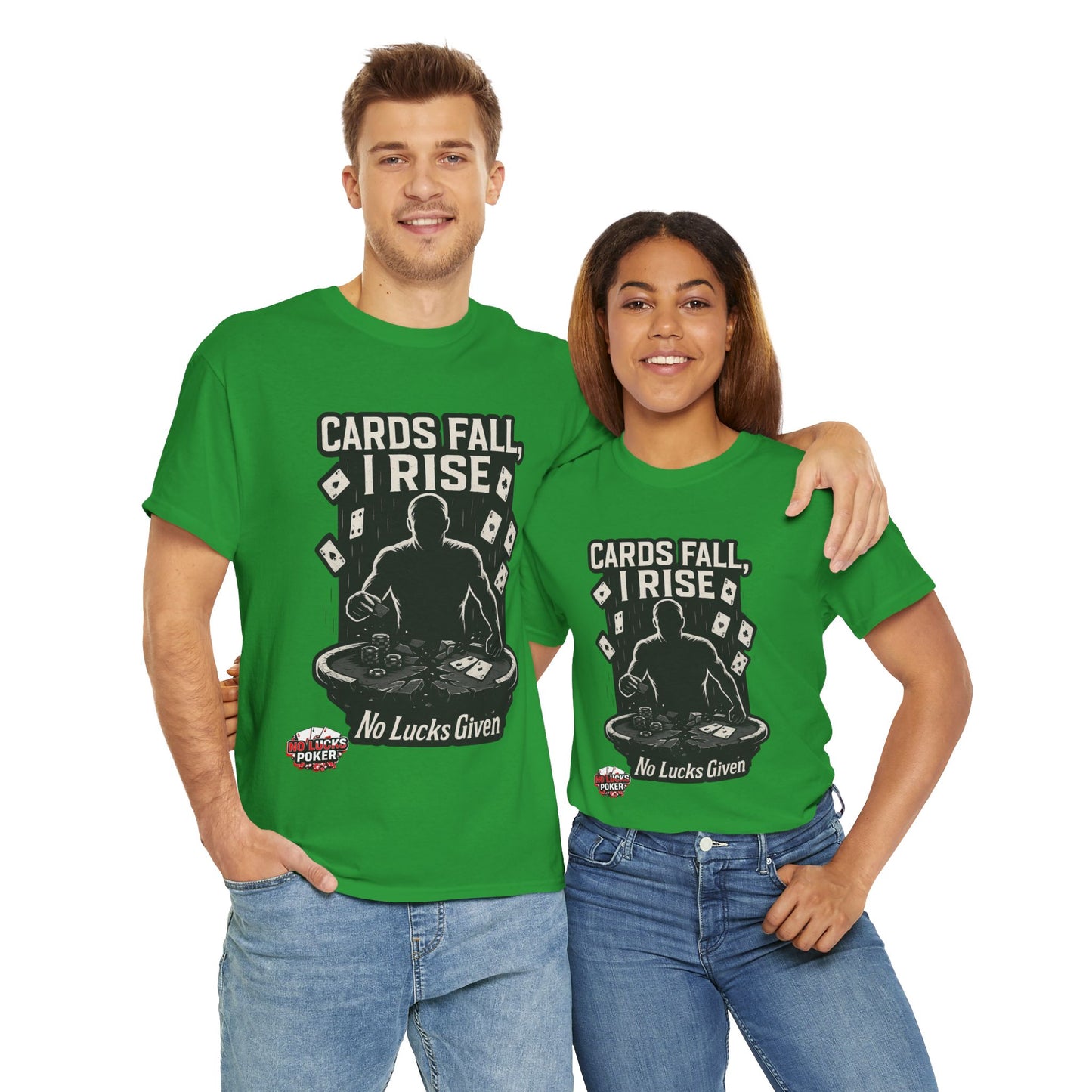 Cards Fall, I Rise Poker T-Shirt | Zero Lucks – Rise Above