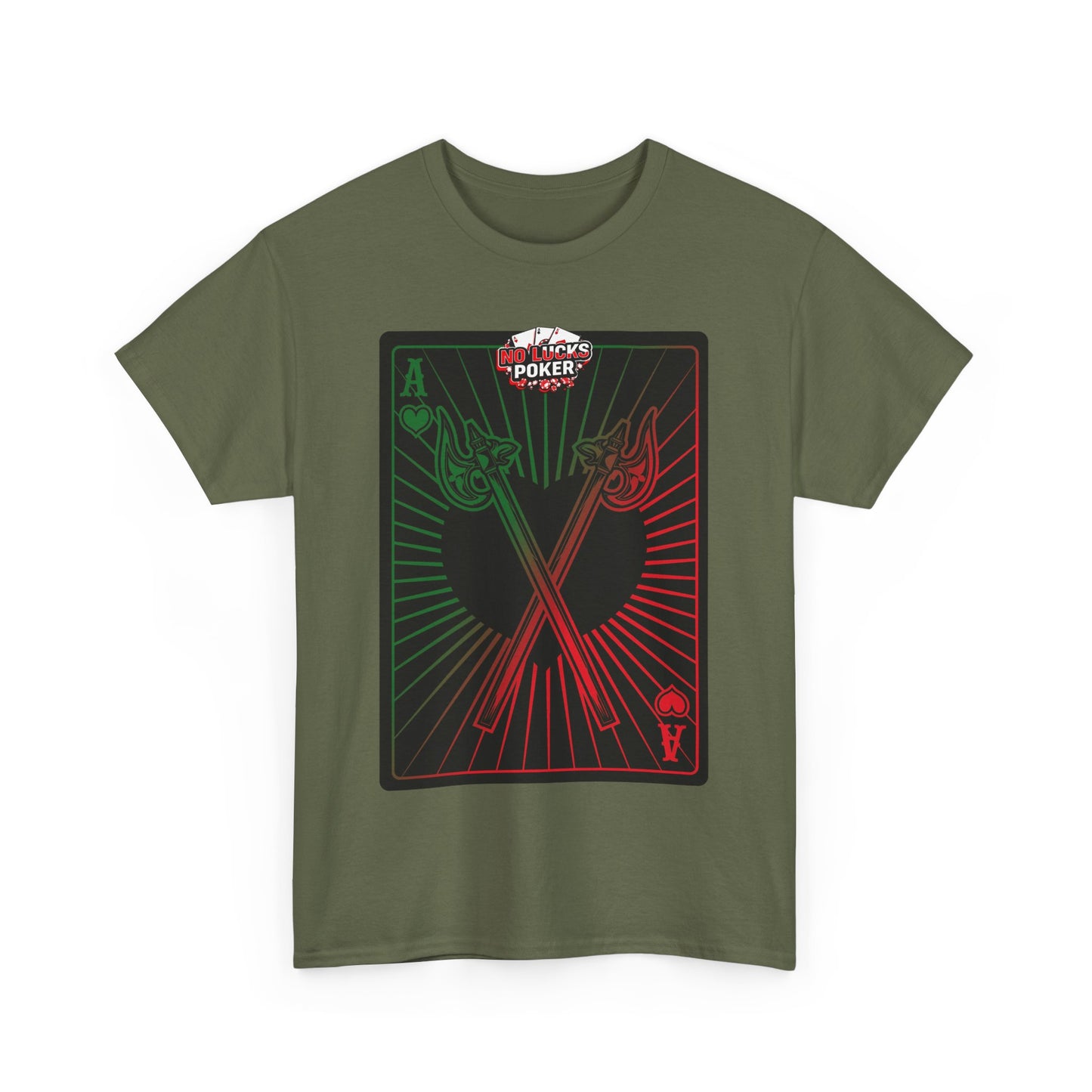 No Lucks Given Ace of Hearts card with two big axes Green Red Poker T-Shirt Must have Good Luck All-in
