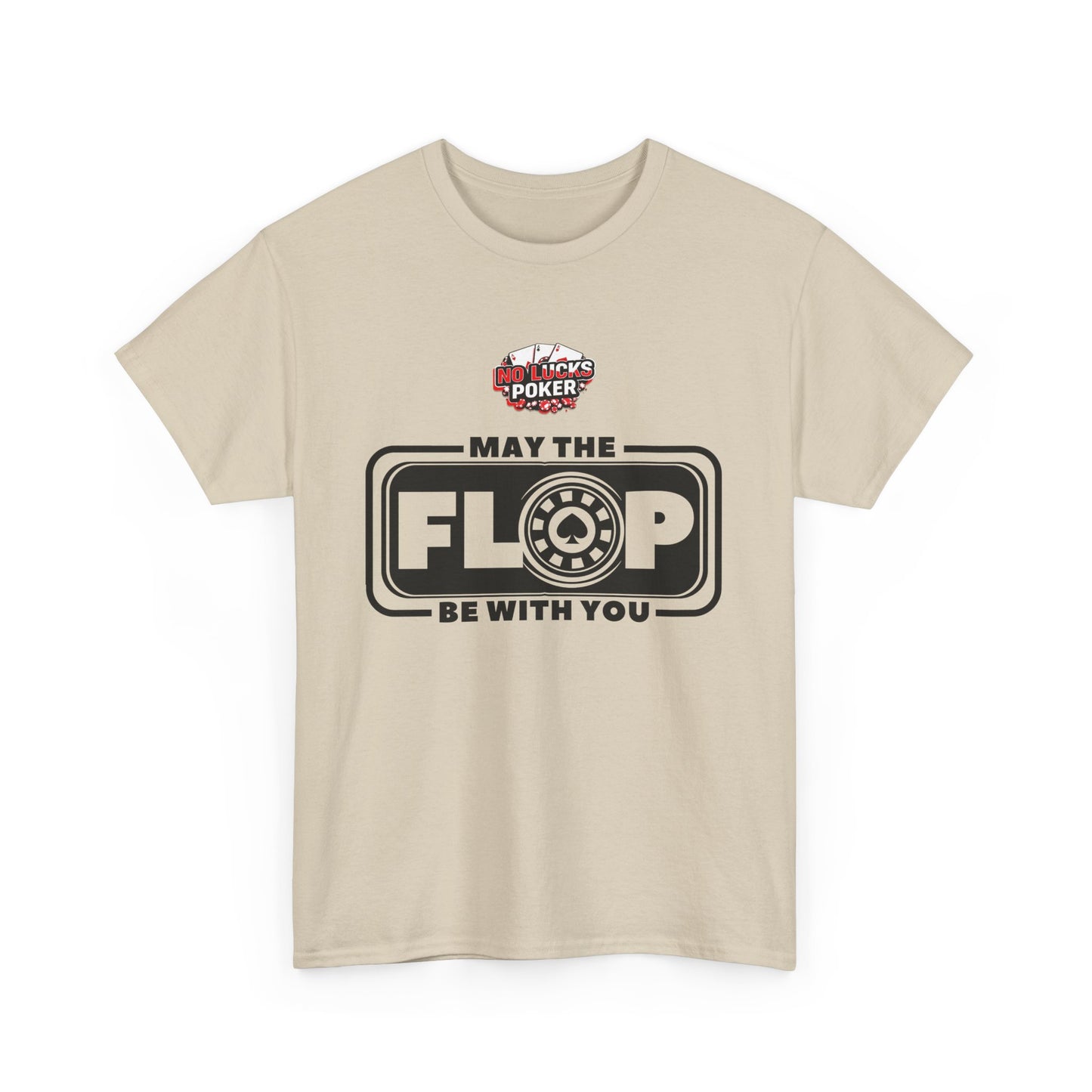 Zero Lucks – “May the Flop Be With You” Poker Logo Tee