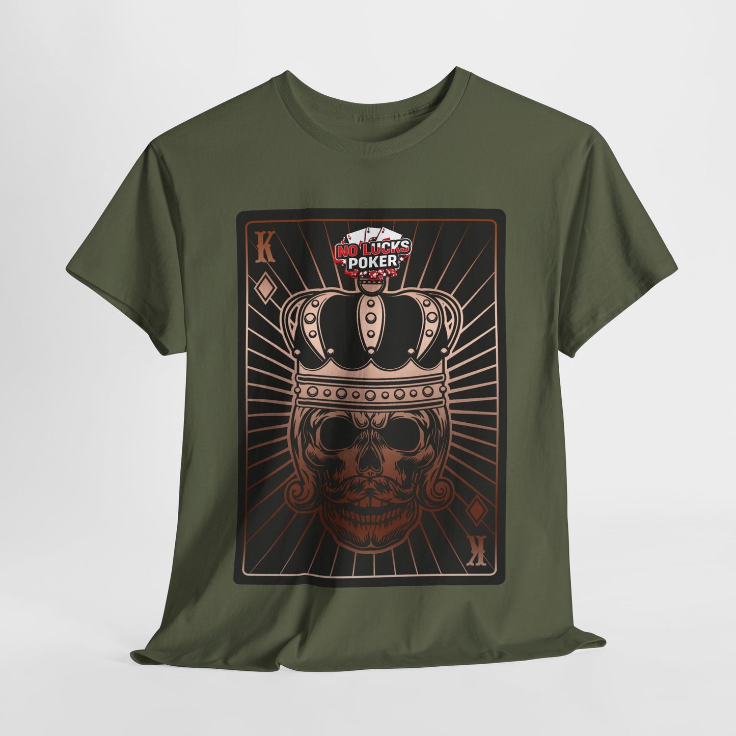 No Lucks Given Royal Skull King of Diamonds Copper Poker T-Shirt Must have Good Luck All-in