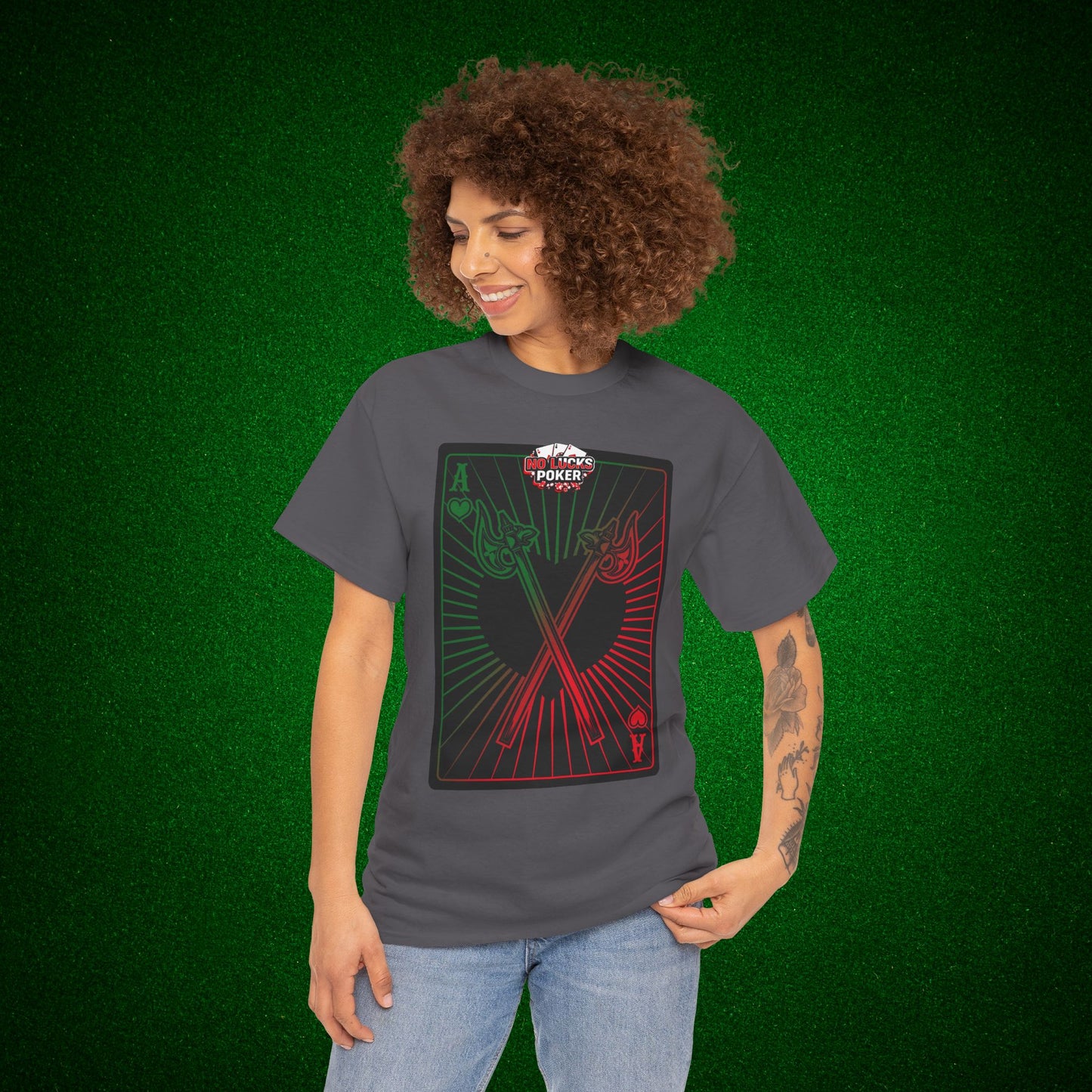No Lucks Given Ace of Hearts card with two big axes Green Red Poker T-Shirt Must have Good Luck All-in