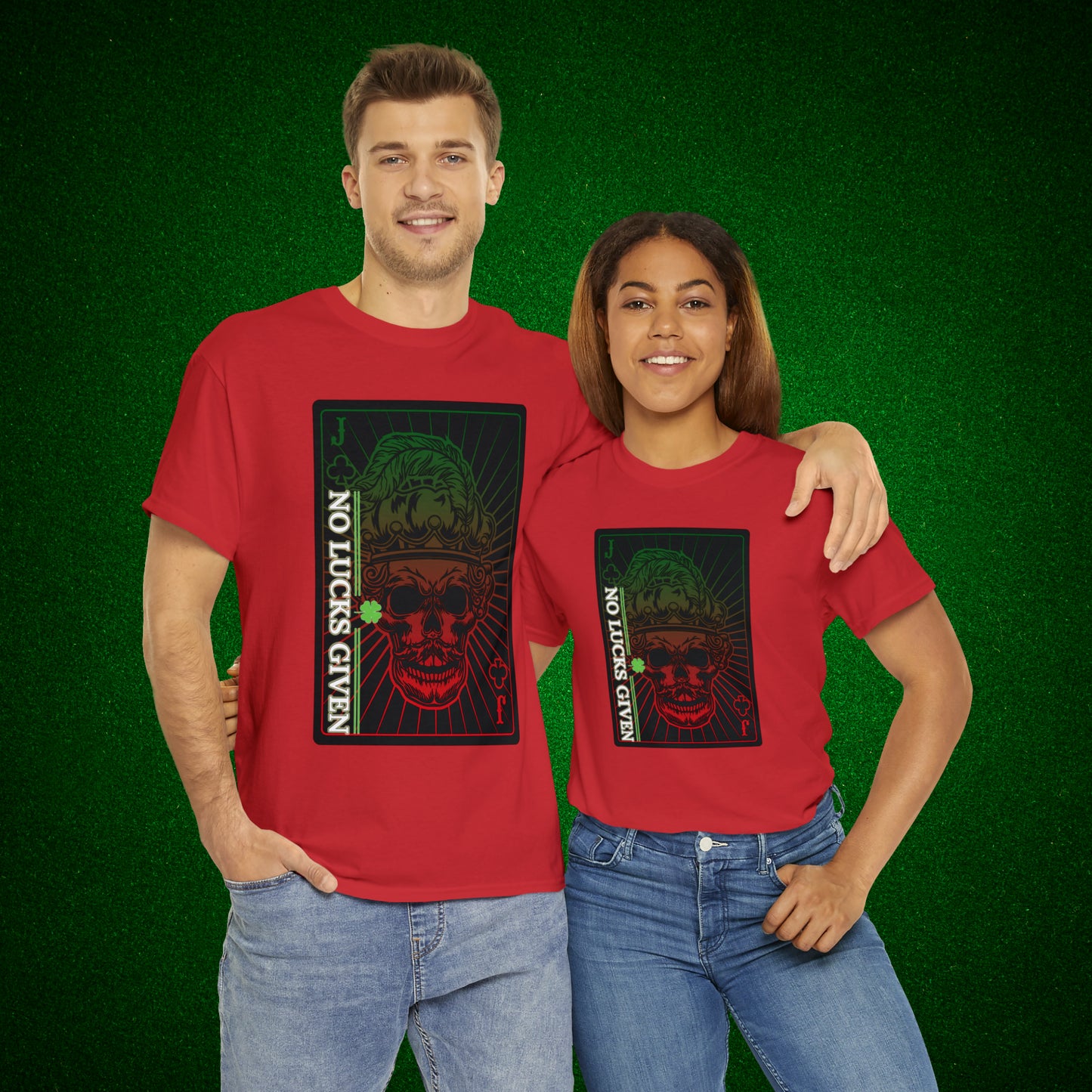 No Lucks Given Jack Skull in Crown of Clubs Green Red Poker T-Shirt Must have Good Luck All-in