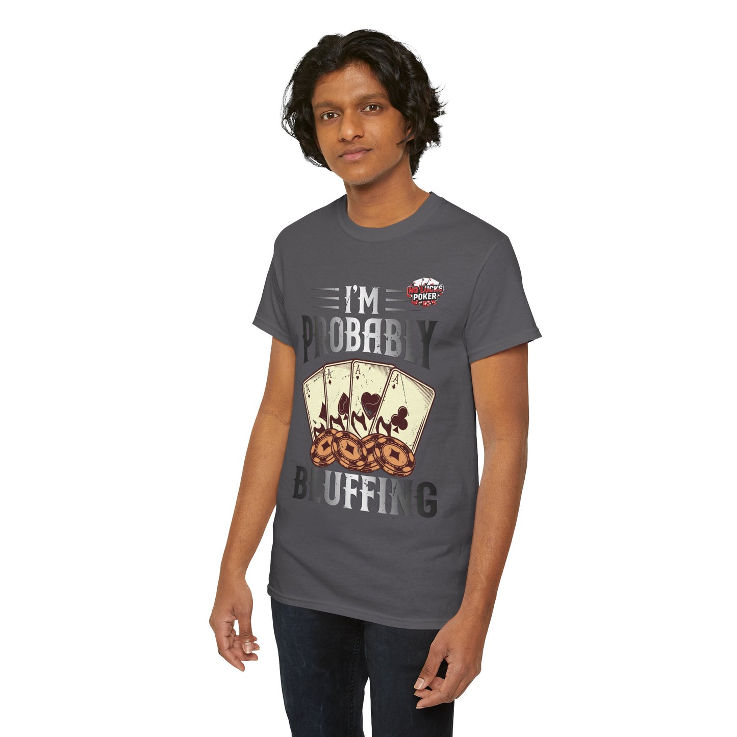 I'm Probably Bluffing Unisex Heavy Cotton Tee