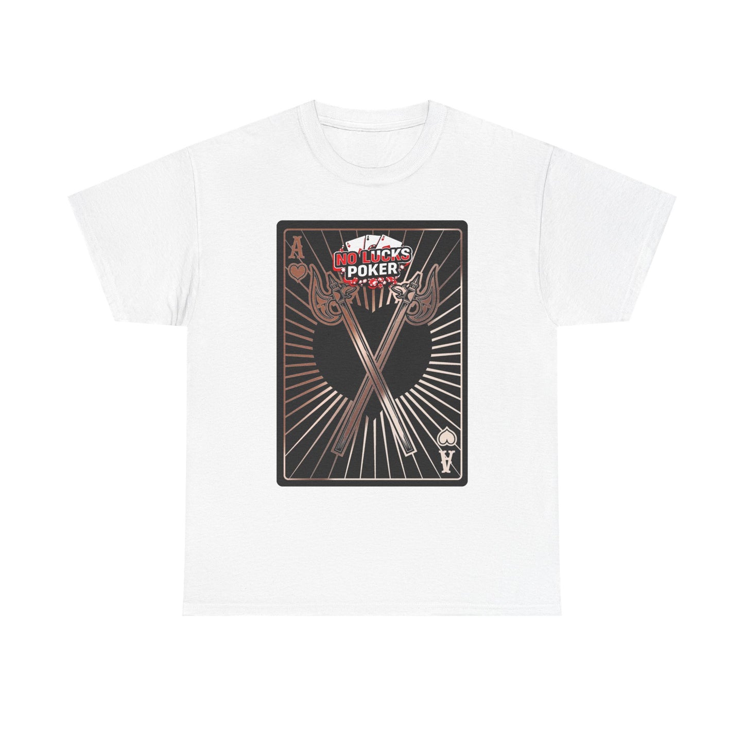 No Lucks Given: Ace of Hearts & Axes – Poker T-Shirt
