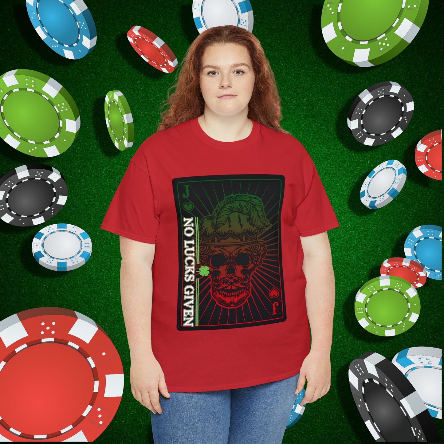 No Lucks Given Angry Jack of Hearts Green Red Poker T-Shirt Must have Good Luck All-in
