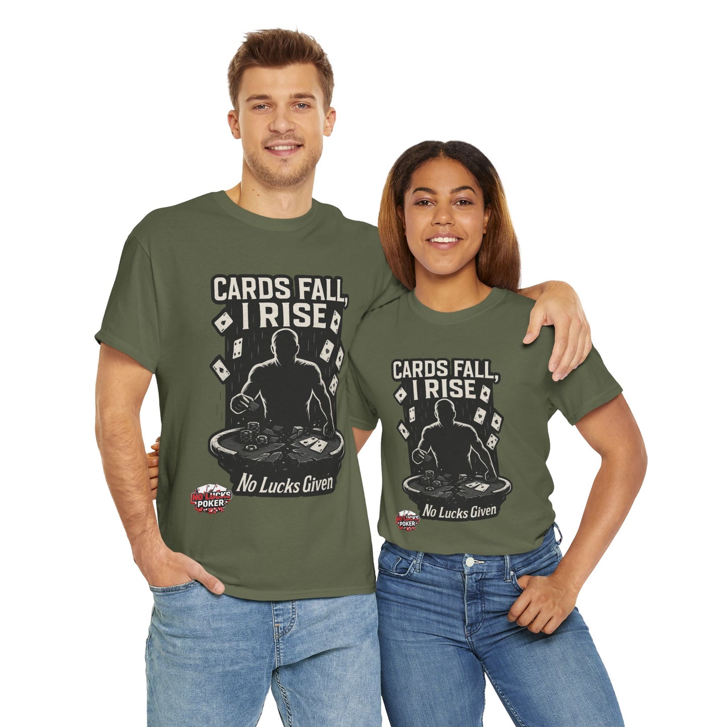 Cards Fall, I Rise Poker T-Shirt | Zero Lucks – Rise Above