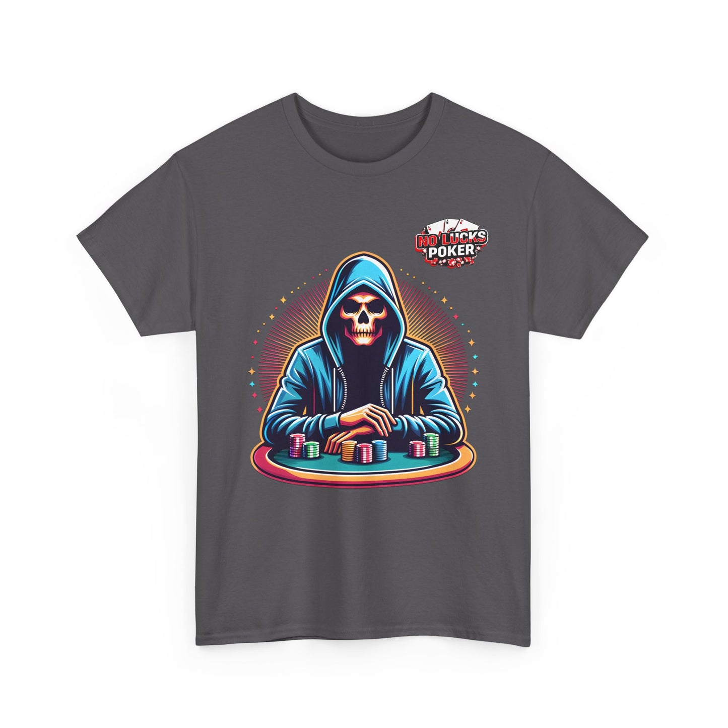 Poker Player with Skull at Poker Table 0 Lucks Given Unisex heavy cotton tee Poker Apparel