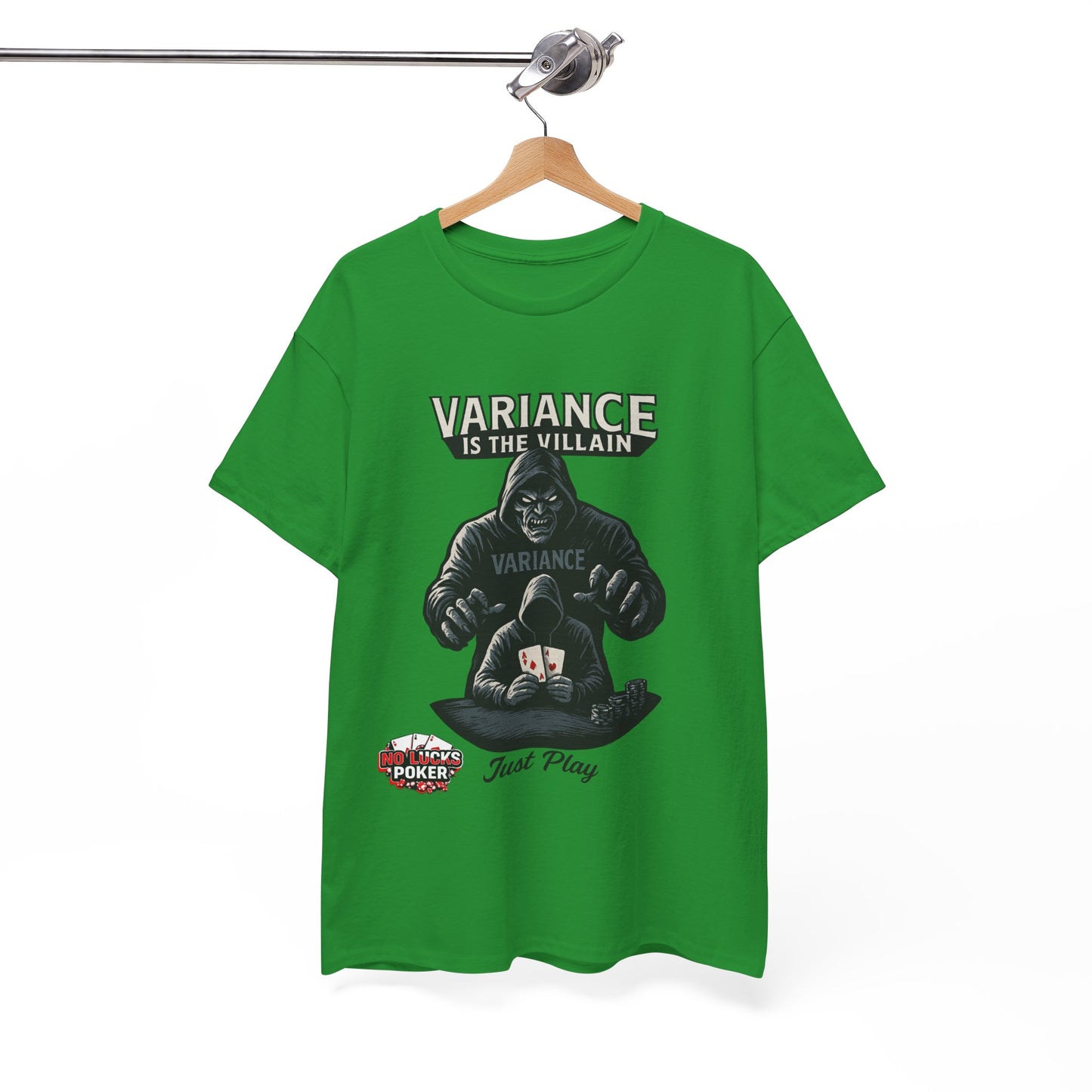 Variance is the Villain Poker T-Shirt | Zero Lucks – Fight the Swings