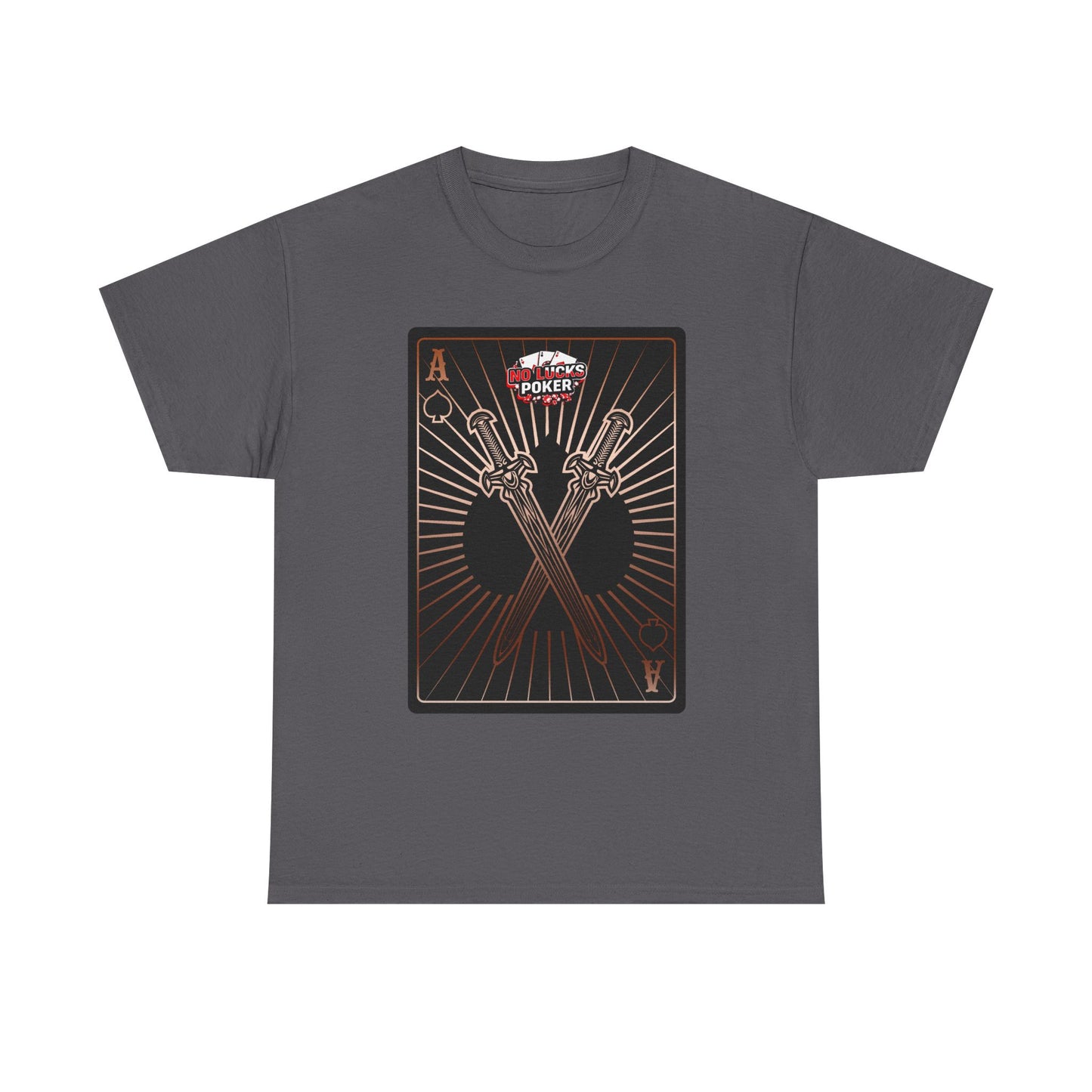 No Lucks Given – Ace of Spades & Crossed Swords Poker T-Shirt (Copper Edition)