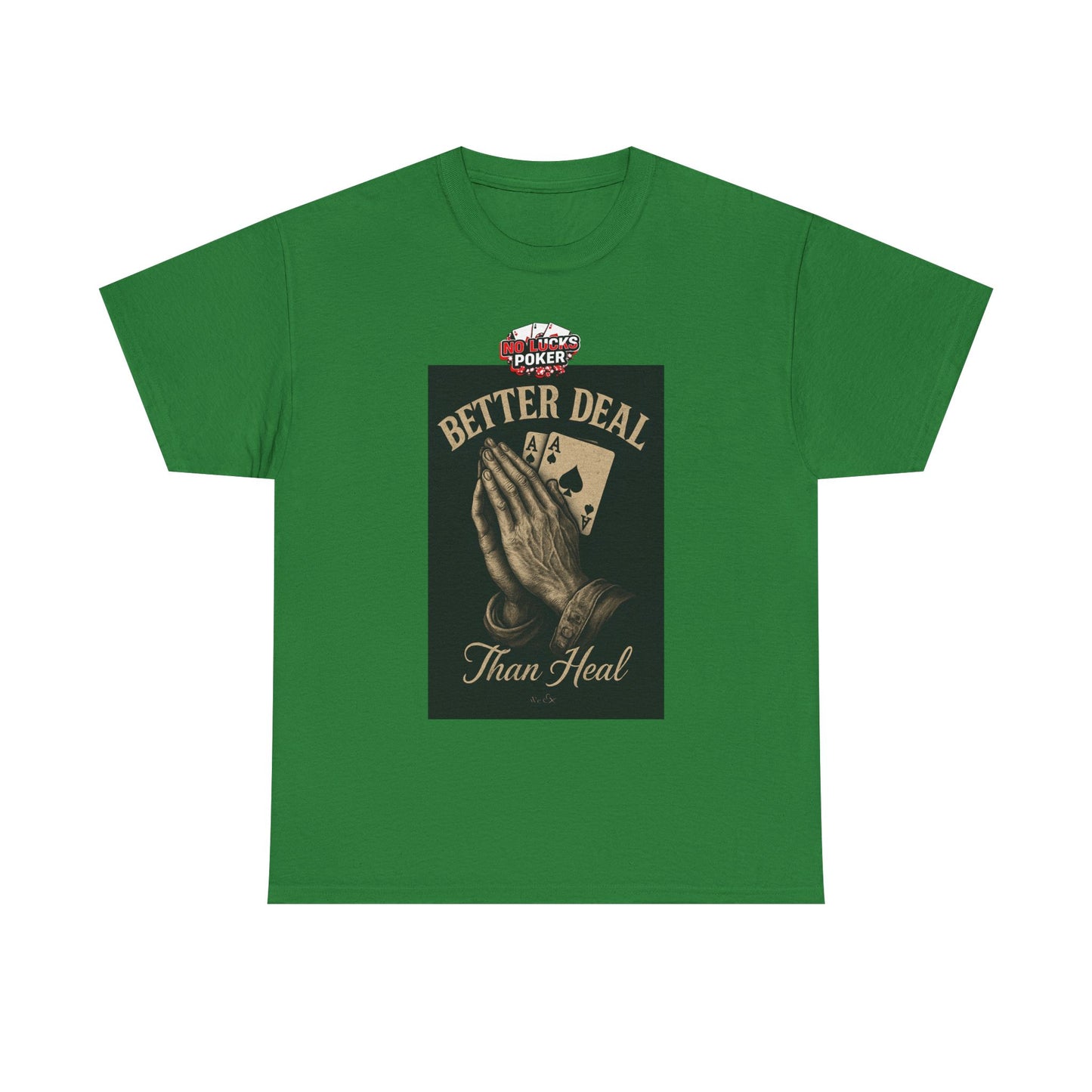 No Prayers Just Play Poker T-Shirt | Zero Lucks – Skill Over Superstition
