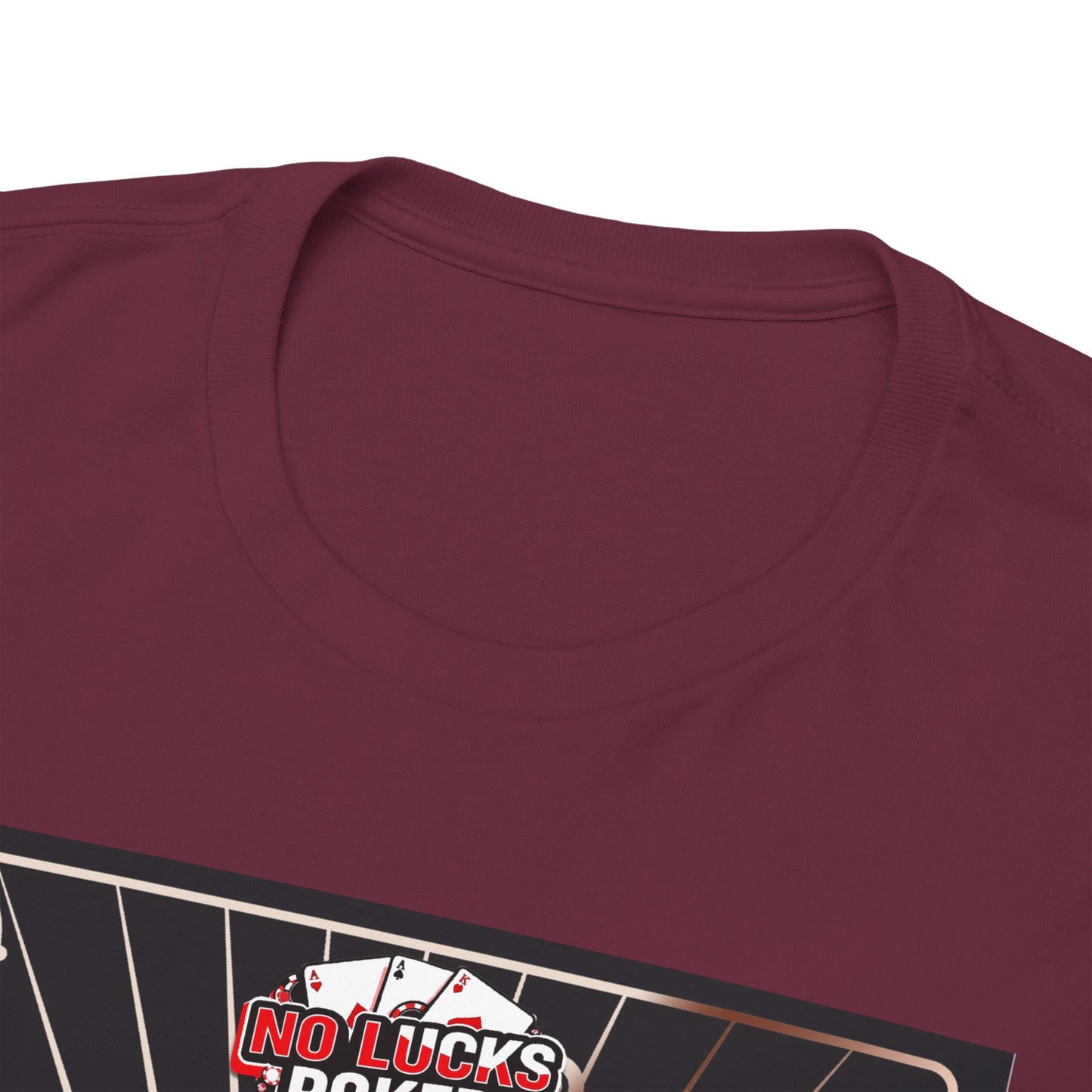 No Lucks Given Angry Queen of Clubs Copper Poker T-Shirt Must have Good Luck All-in