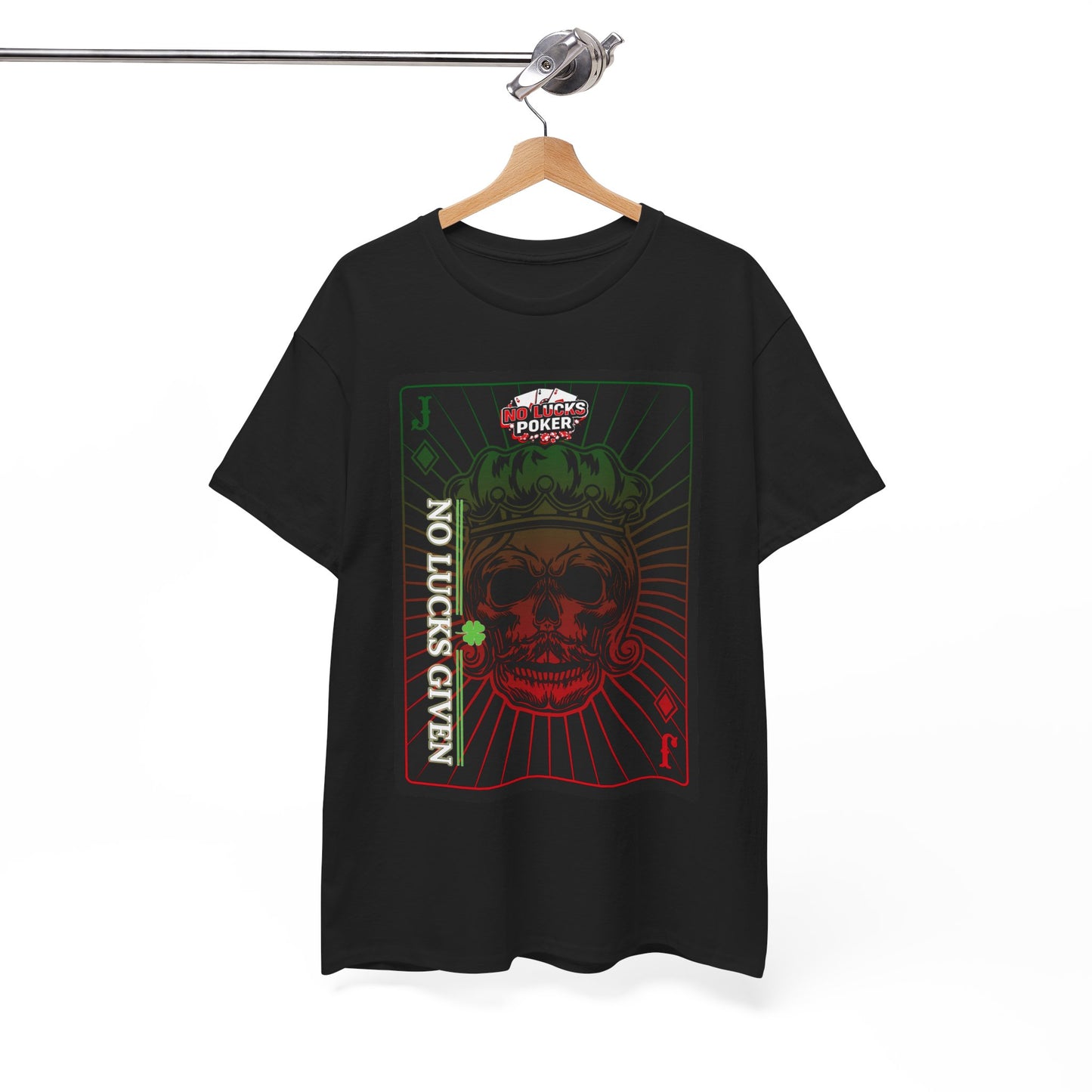 No Lucks Given – Jack Skull Crown Poker Tee (Green & Red Edition)
