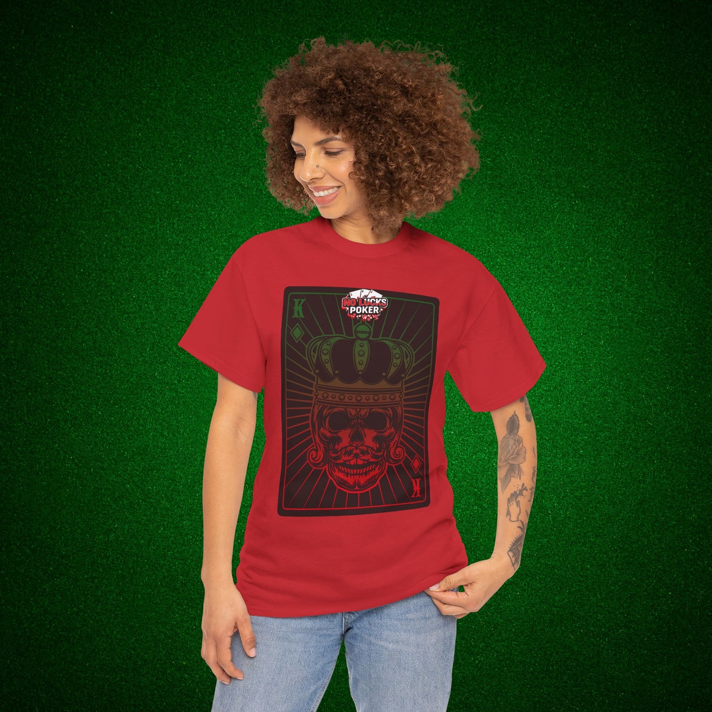 No Lucks Given Royal Skull King of Diamonds Red and Green Poker T-Shirt Must have Good Luck All-in