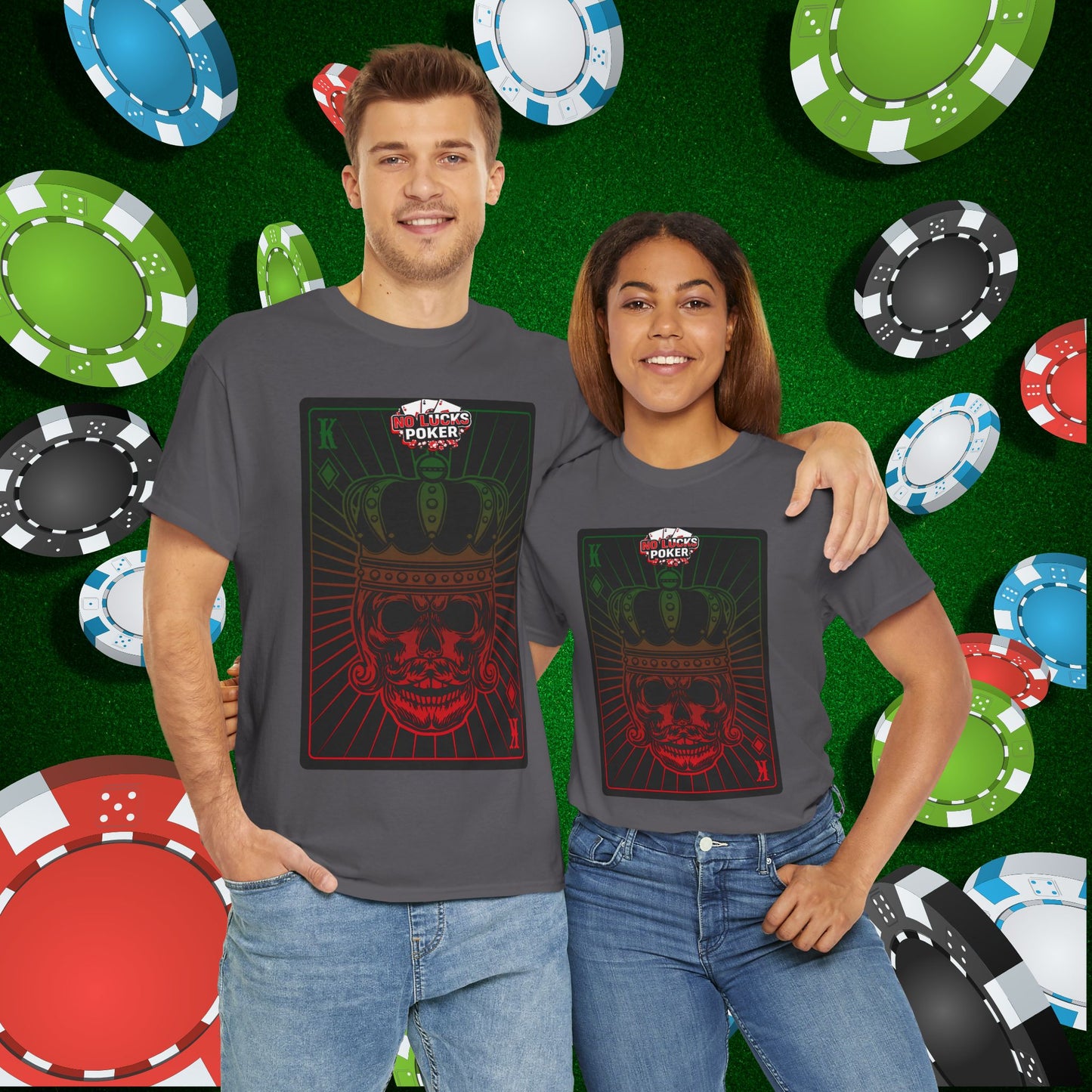 No Lucks Given Royal Skull King of Diamonds Red and Green Poker T-Shirt Must have Good Luck All-in