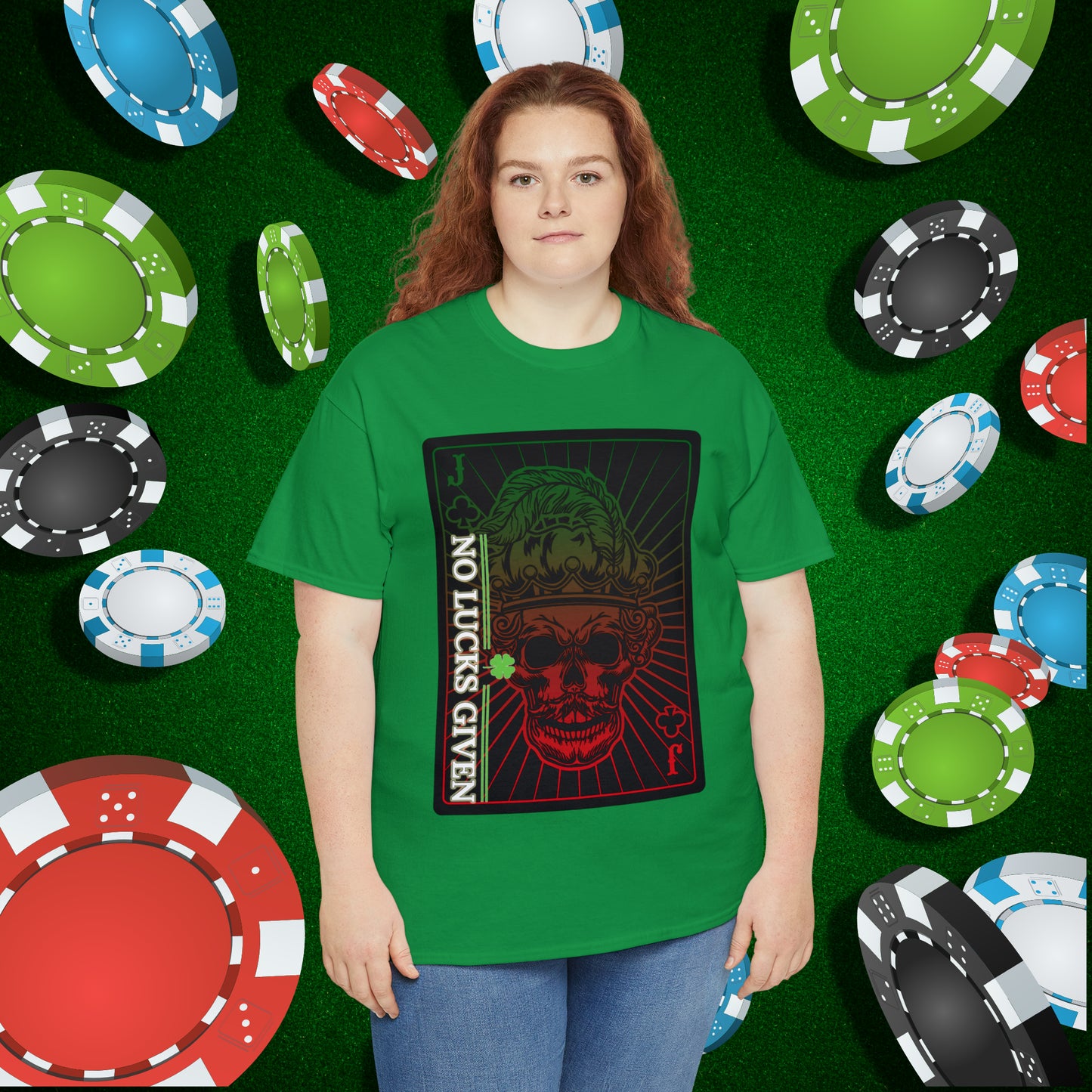 No Lucks Given Jack Skull in Crown of Clubs Green Red Poker T-Shirt Must have Good Luck All-in