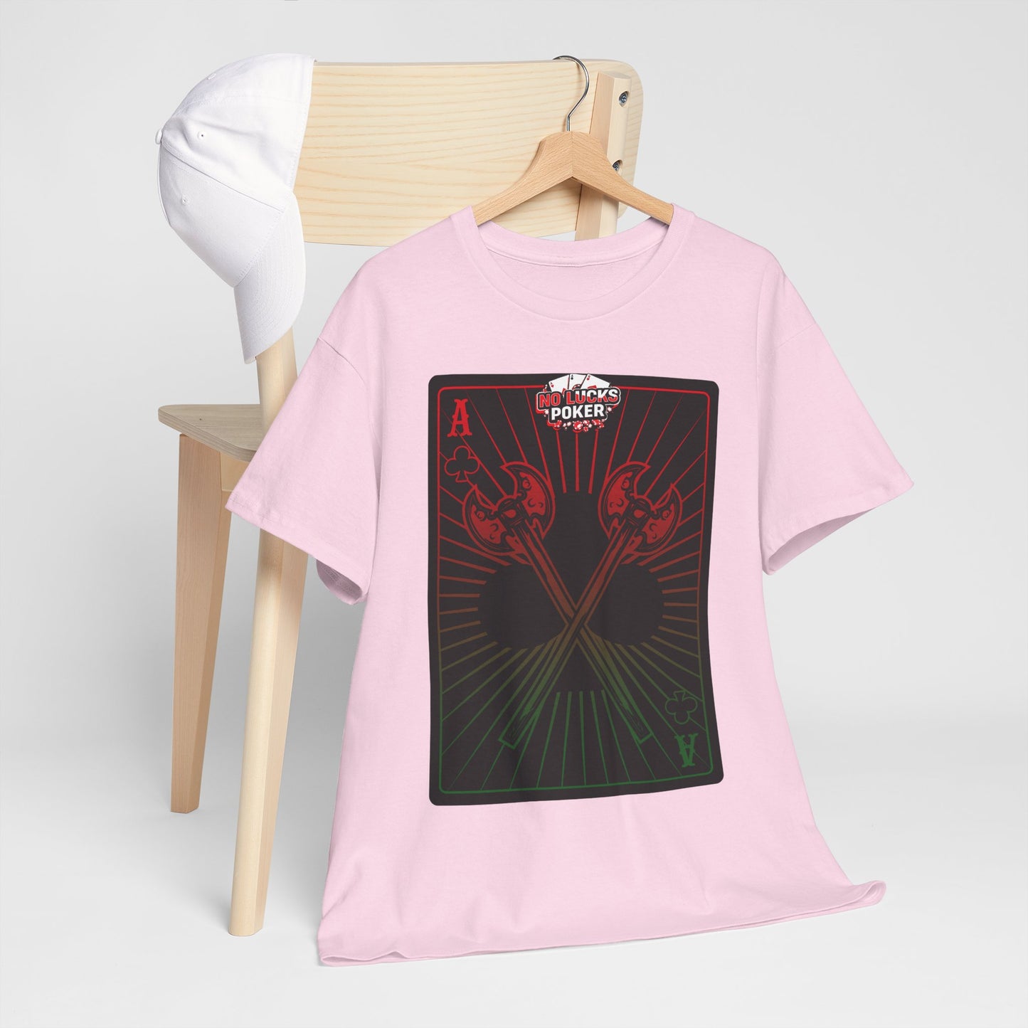 No Lucks Given Ace of Clubs card with two big axes Red Green Poker T-Shirt Must have Good Luck All-in