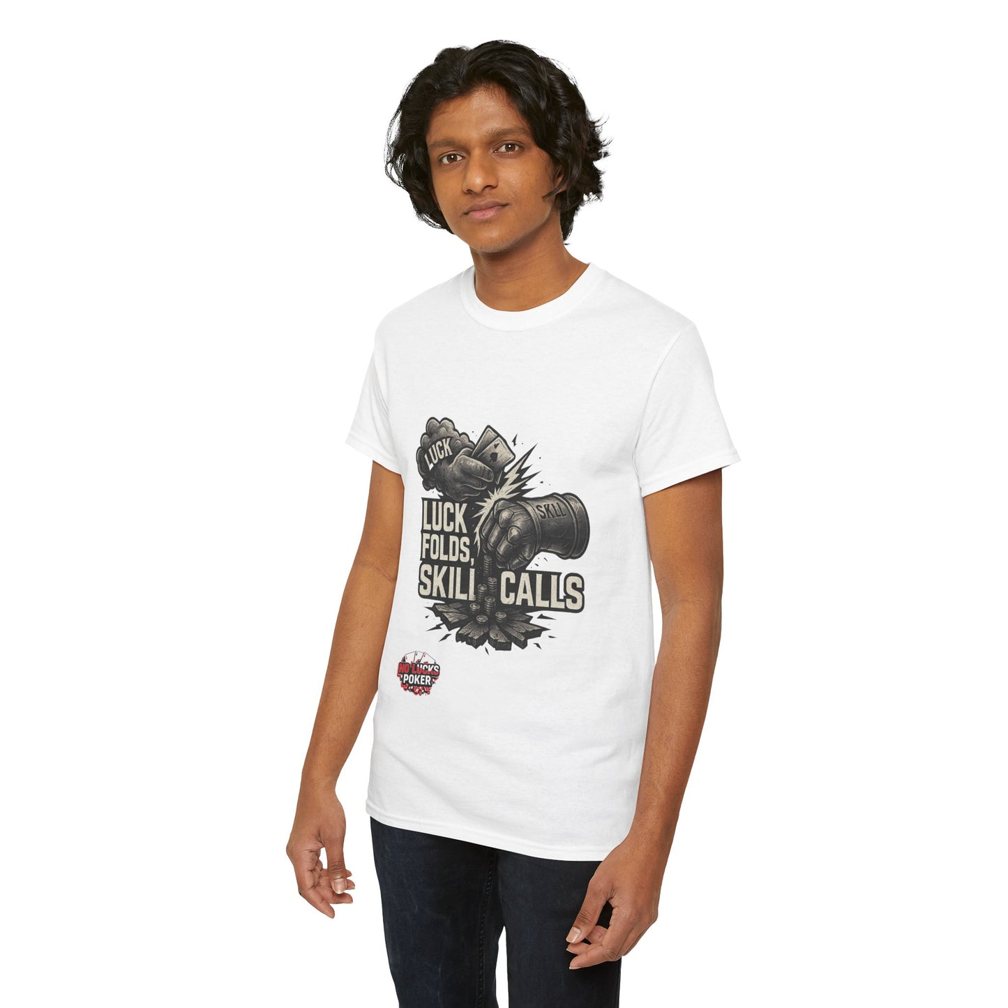 Luck Folds Skill Calls Poker T-Shirt | Zero Lucks – Pure Grind