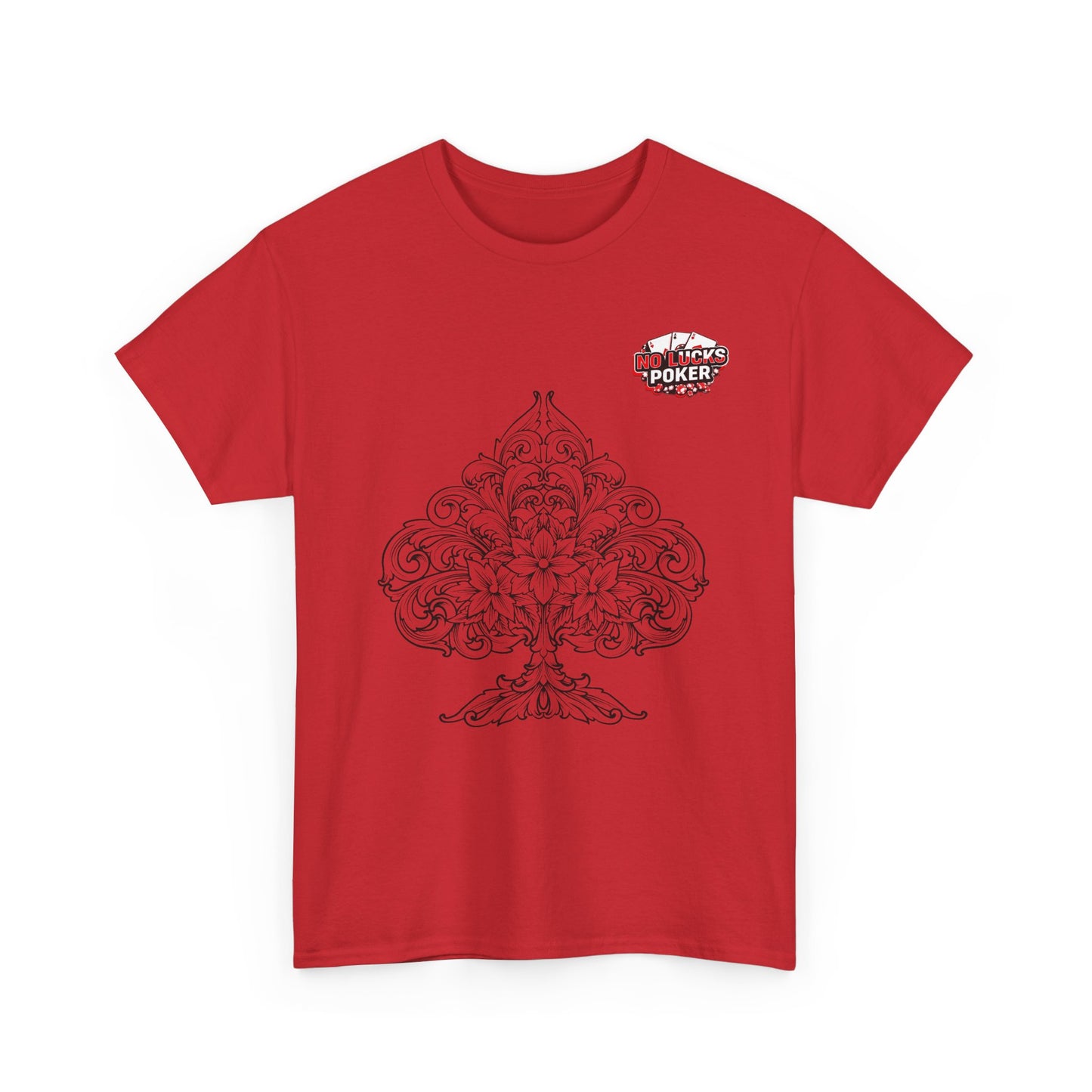 No Lucks Given – Spade Poker T-Shirt (Good Luck, All In)