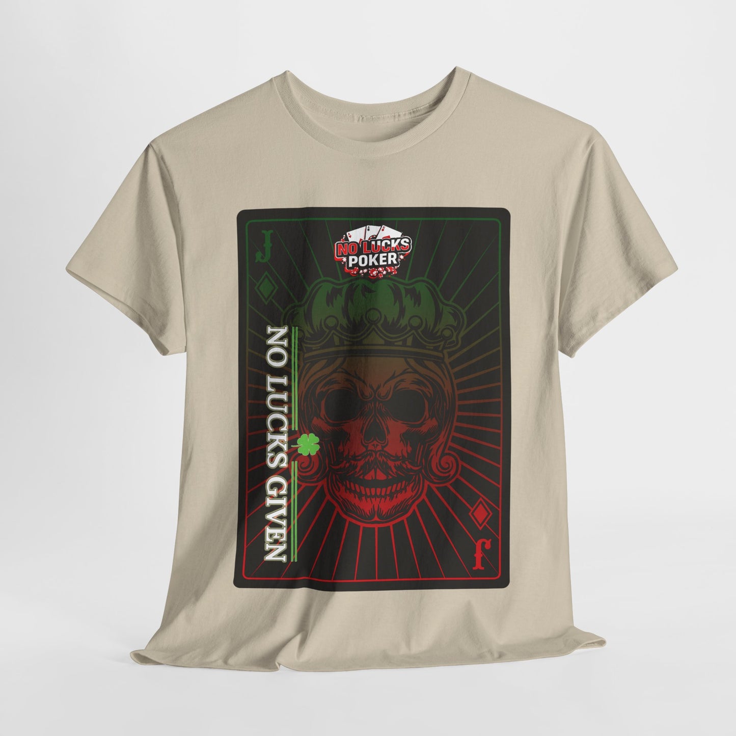 No Lucks Given – Jack Skull Crown Poker Tee (Green & Red Edition)