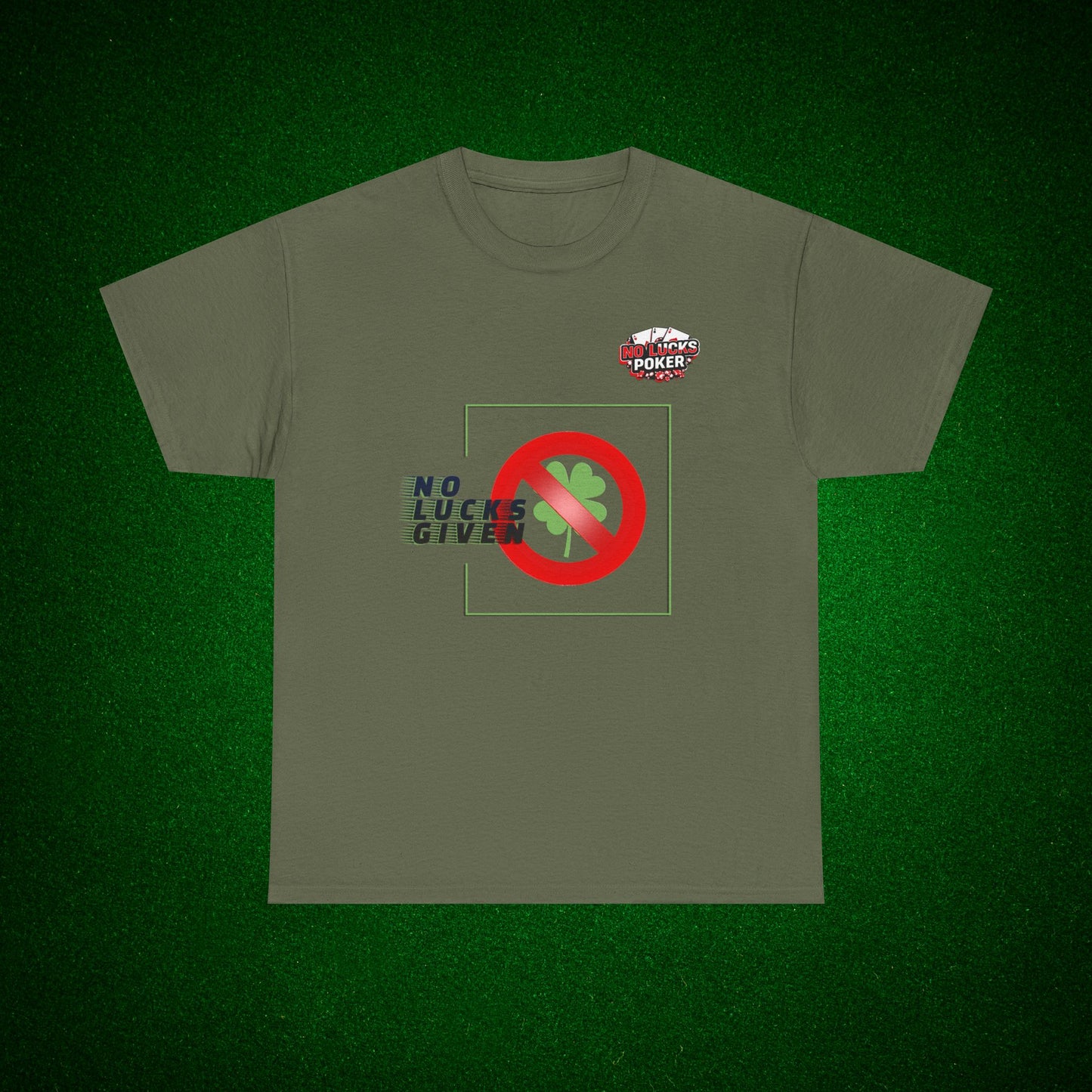 No Lucks Given Large Clover Poker T-Shirt Good Luck All-in
