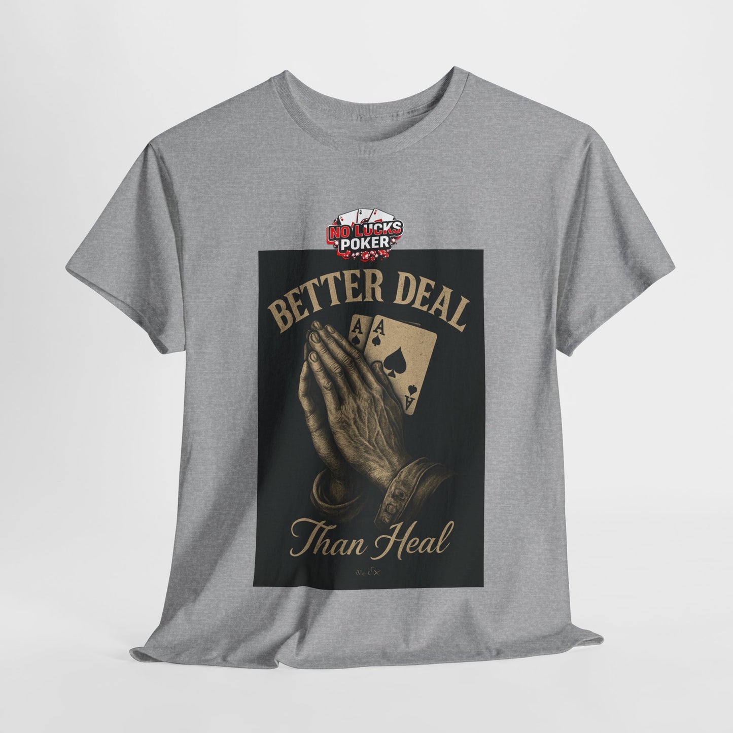 No Prayers Just Play Poker T-Shirt | Zero Lucks – Skill Over Superstition
