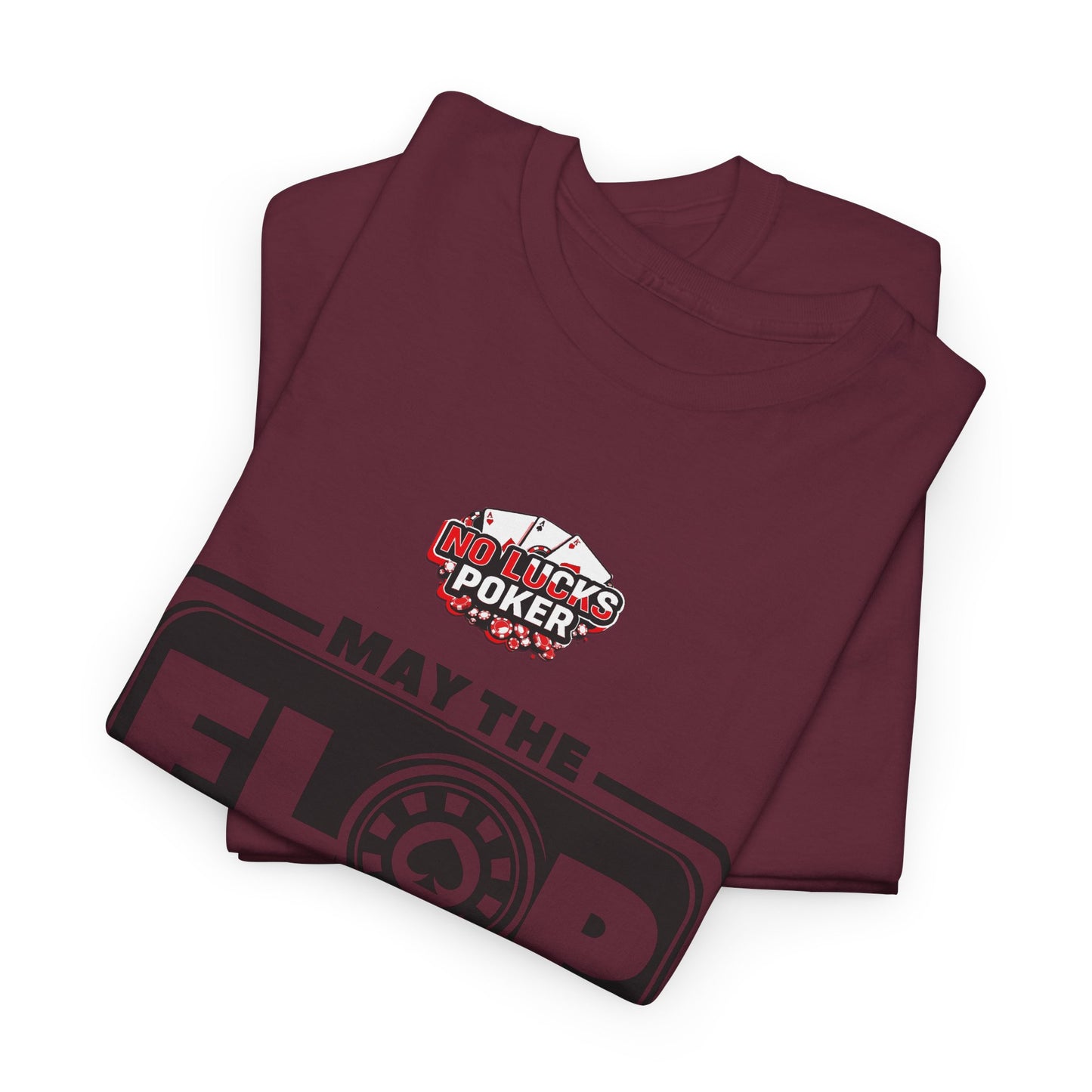 Zero Lucks – “May the Flop Be With You” Poker Logo Tee