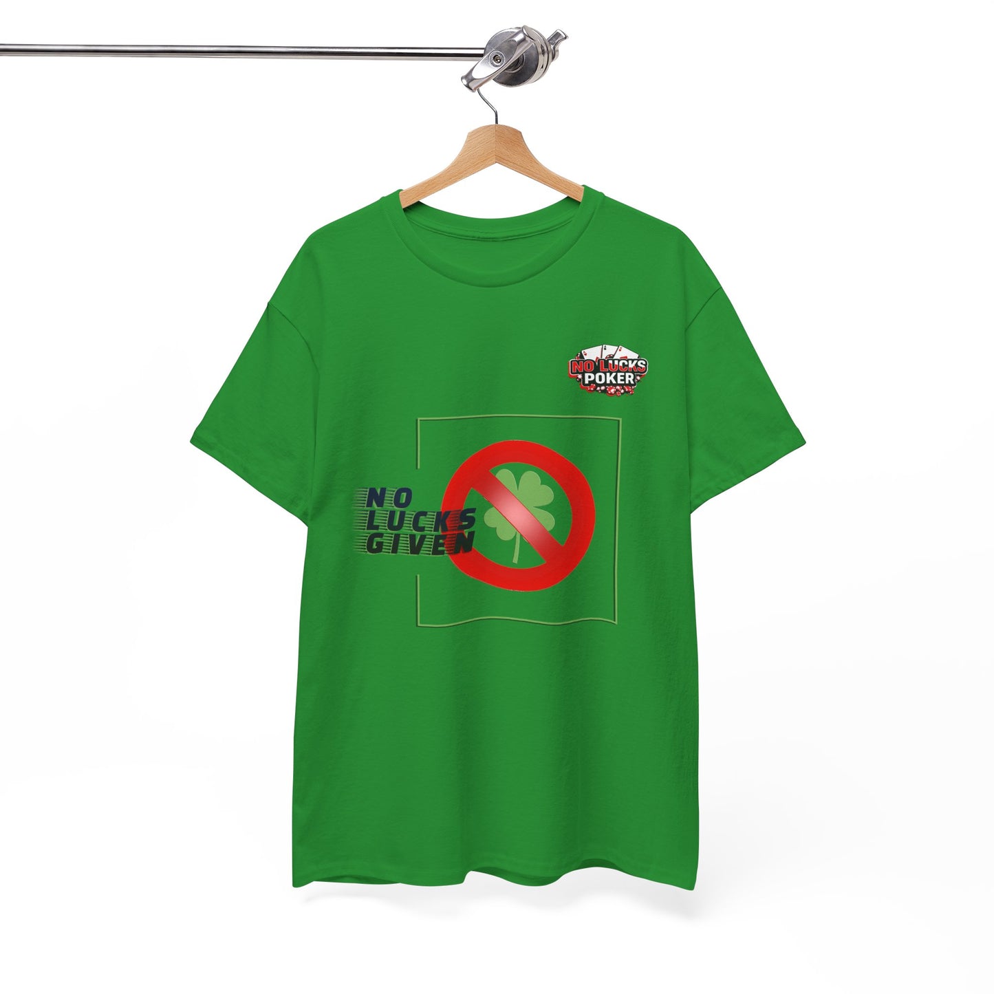 No Lucks Given Large Clover Poker T-Shirt Good Luck All-in