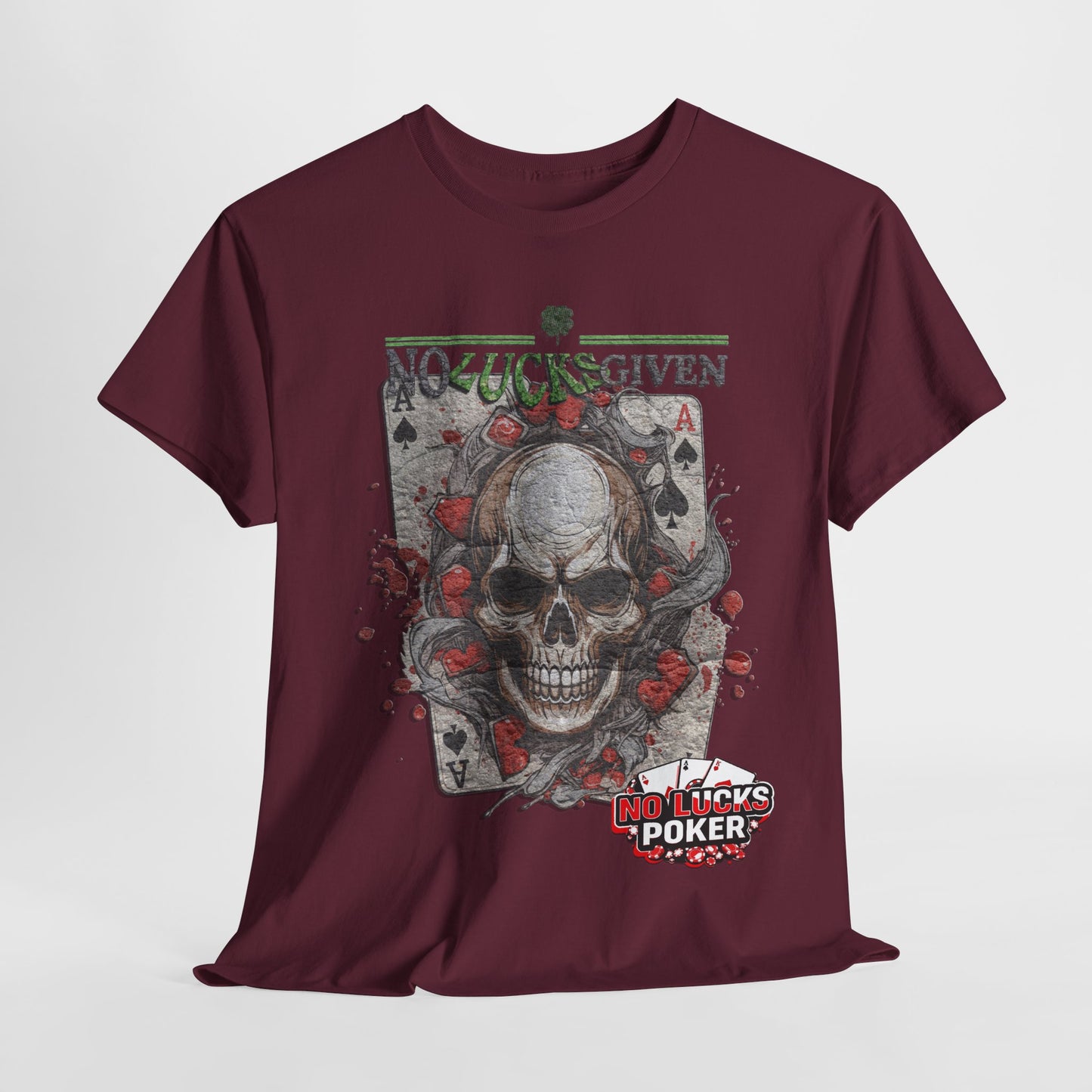 No Lucks Given Skull Breaking thru Ace of Spades T-Shirt Must have Good Luck All-in