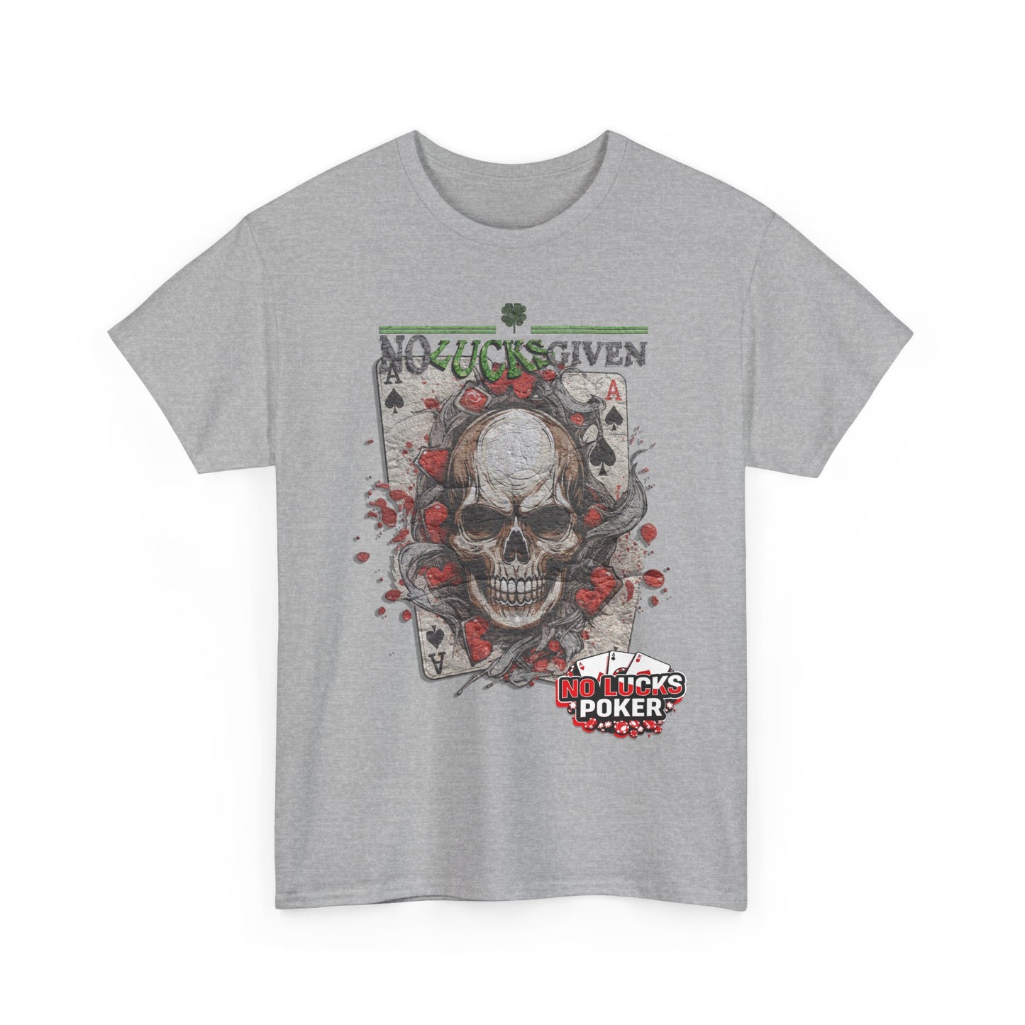 No Lucks Given Skull Breaking thru Ace of Spades T-Shirt Must have Good Luck All-in